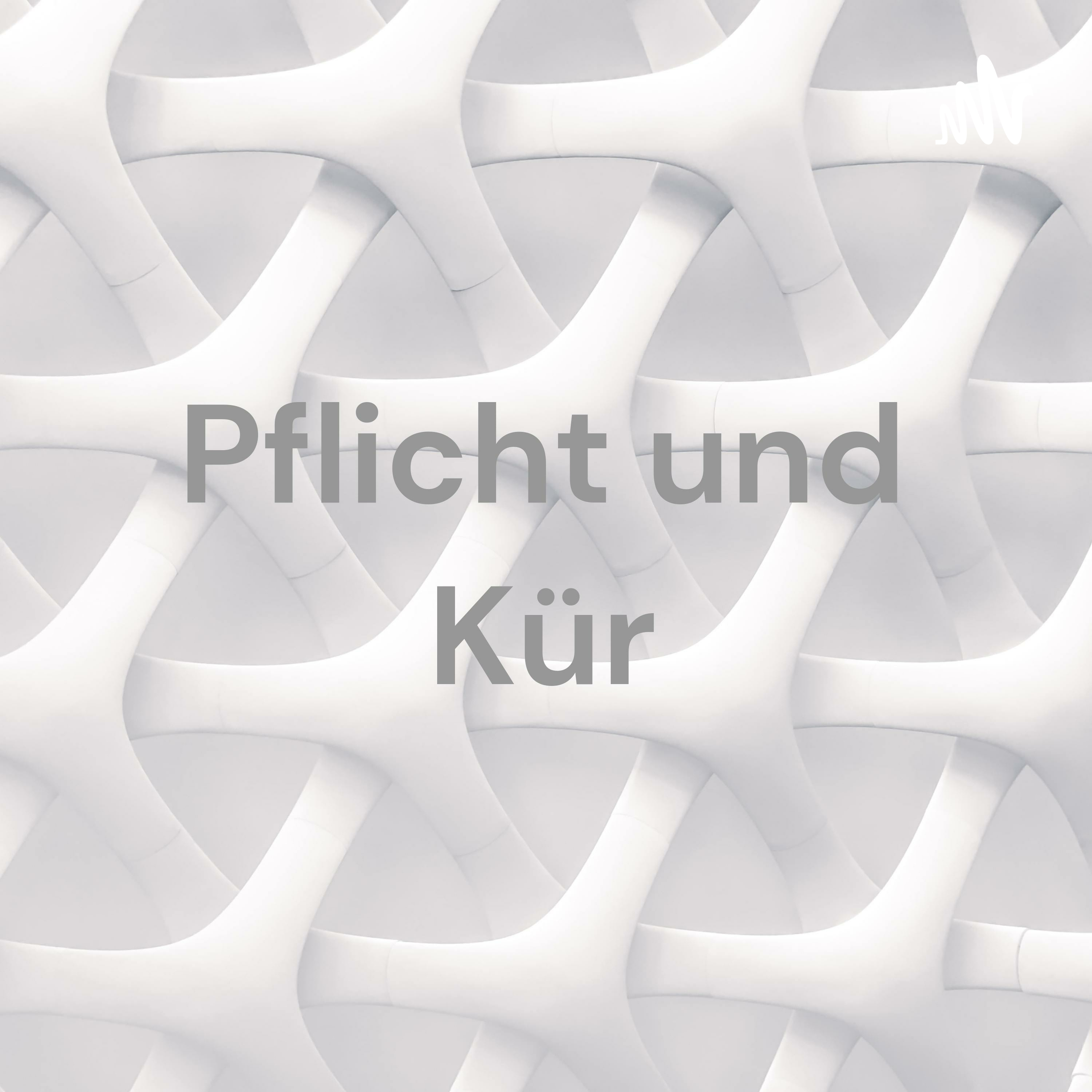 Pflicht und Kür - der Podcast
