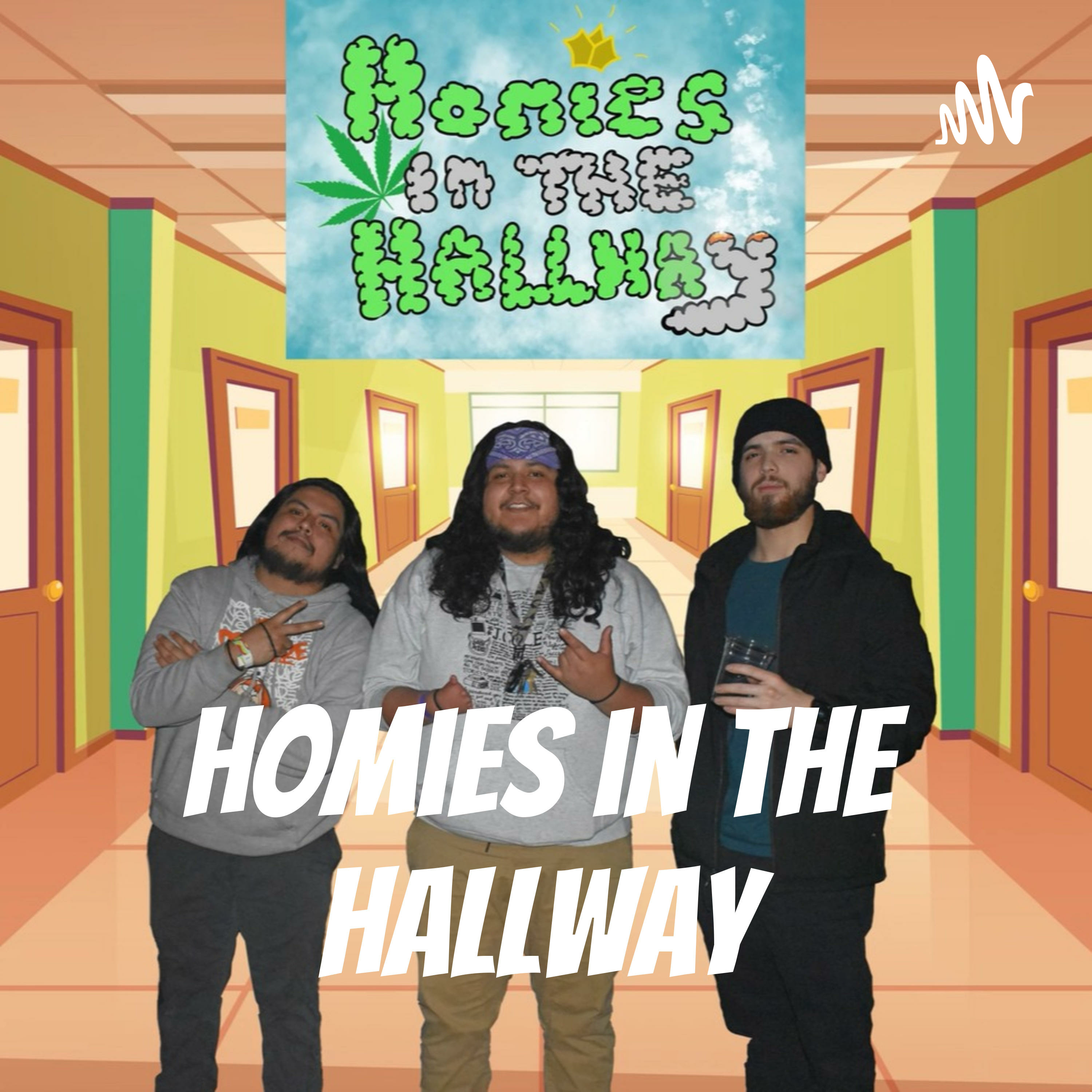 Homies in the Hallway