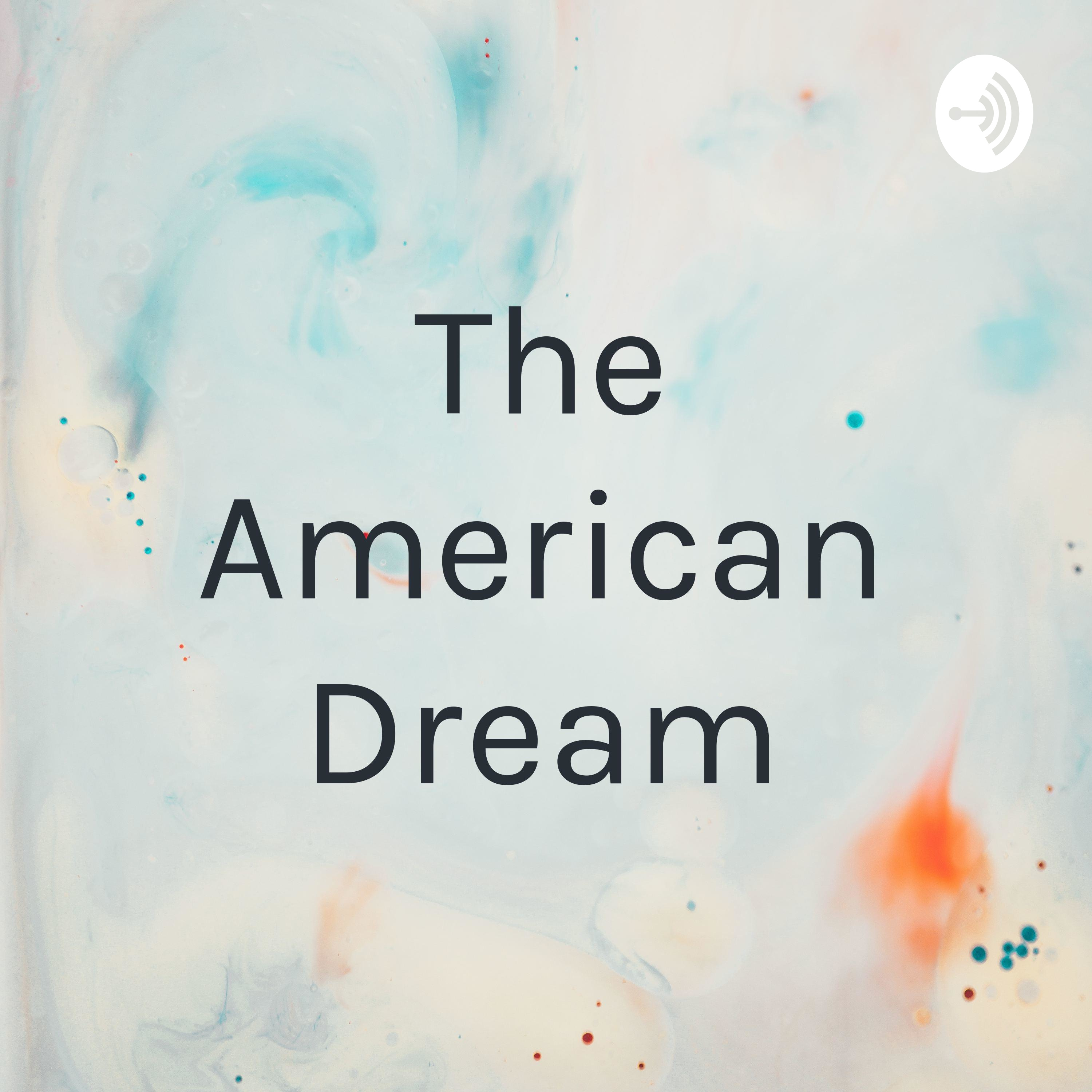 The American Dream
