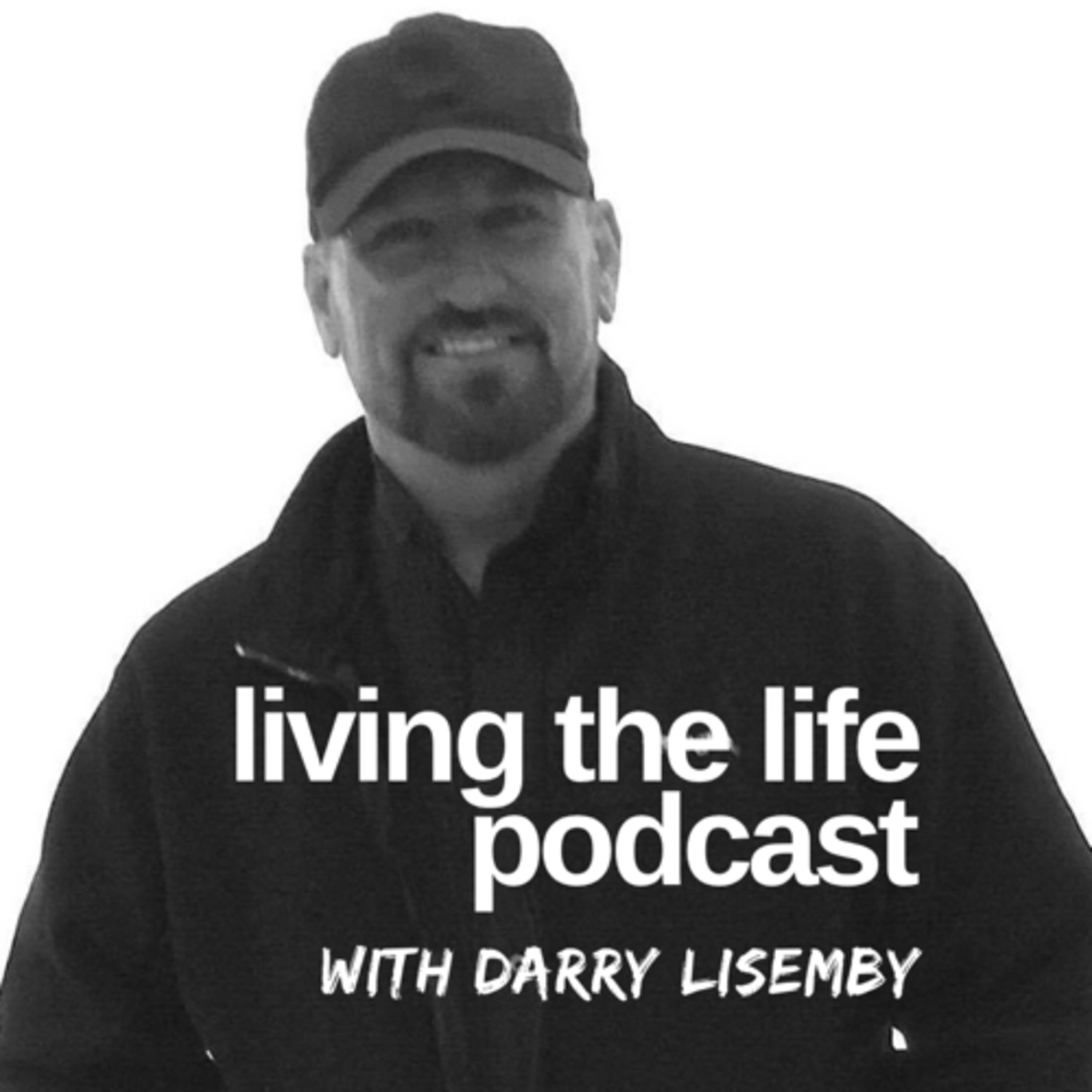 Living The Life Podcast