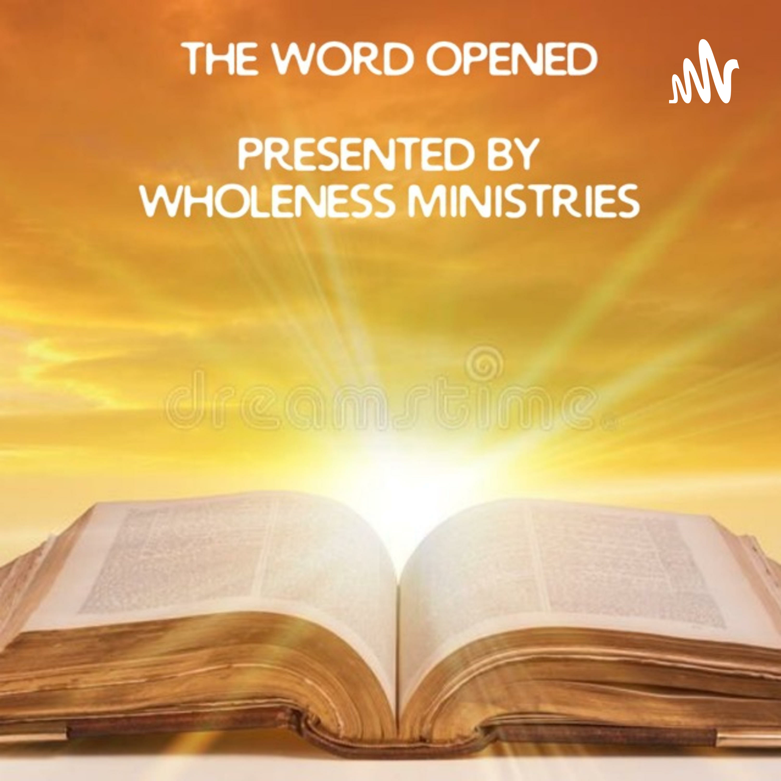 The Word Opened