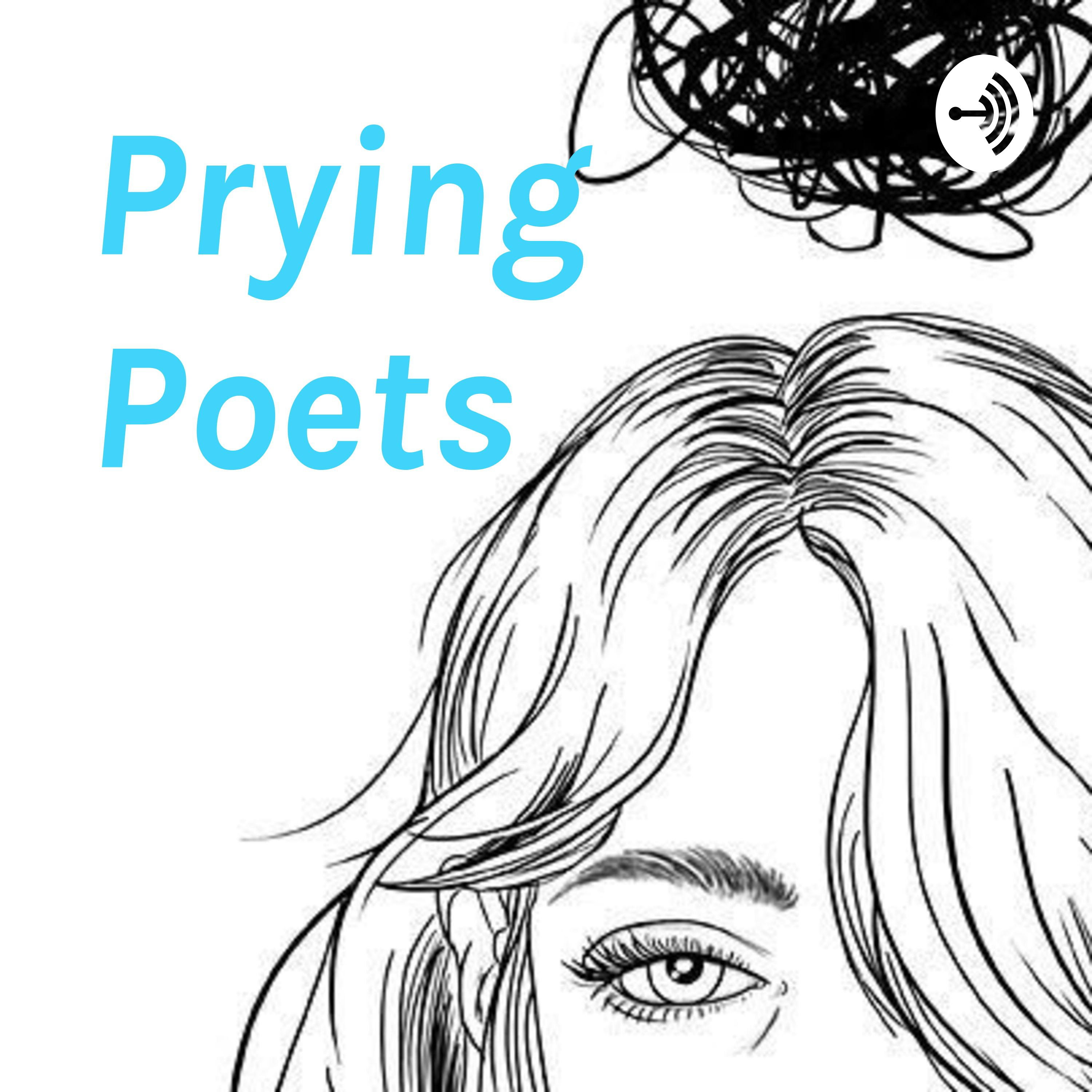 Prying Poets