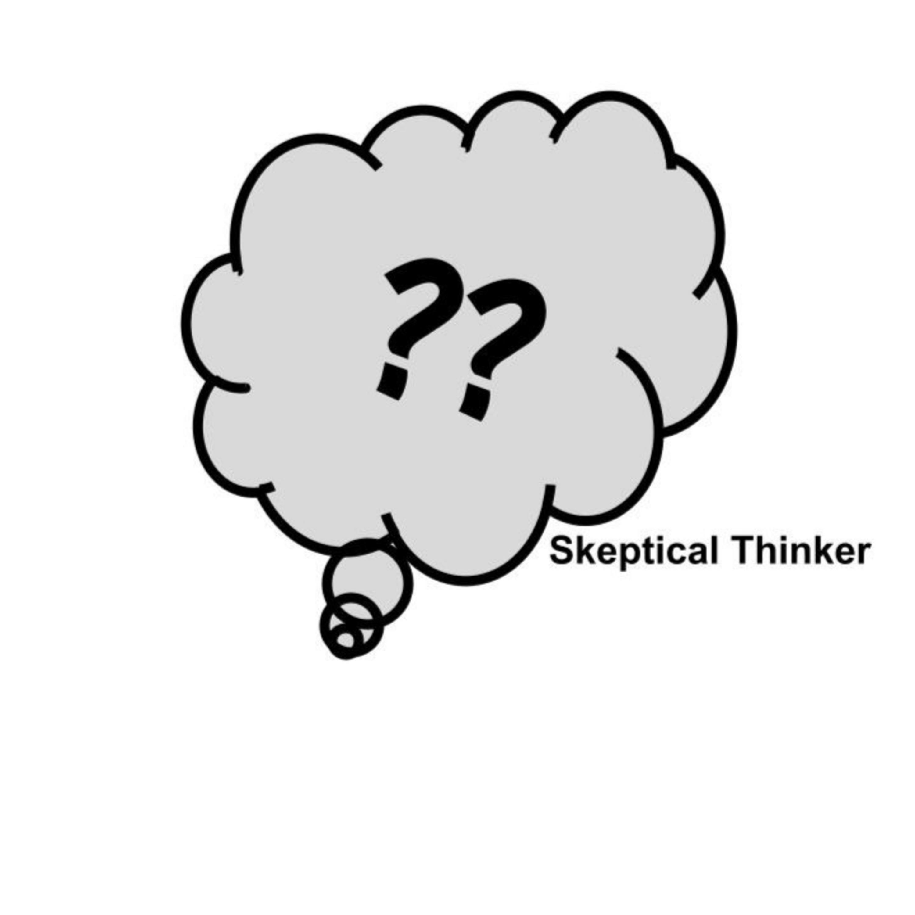 Skeptical Thinker