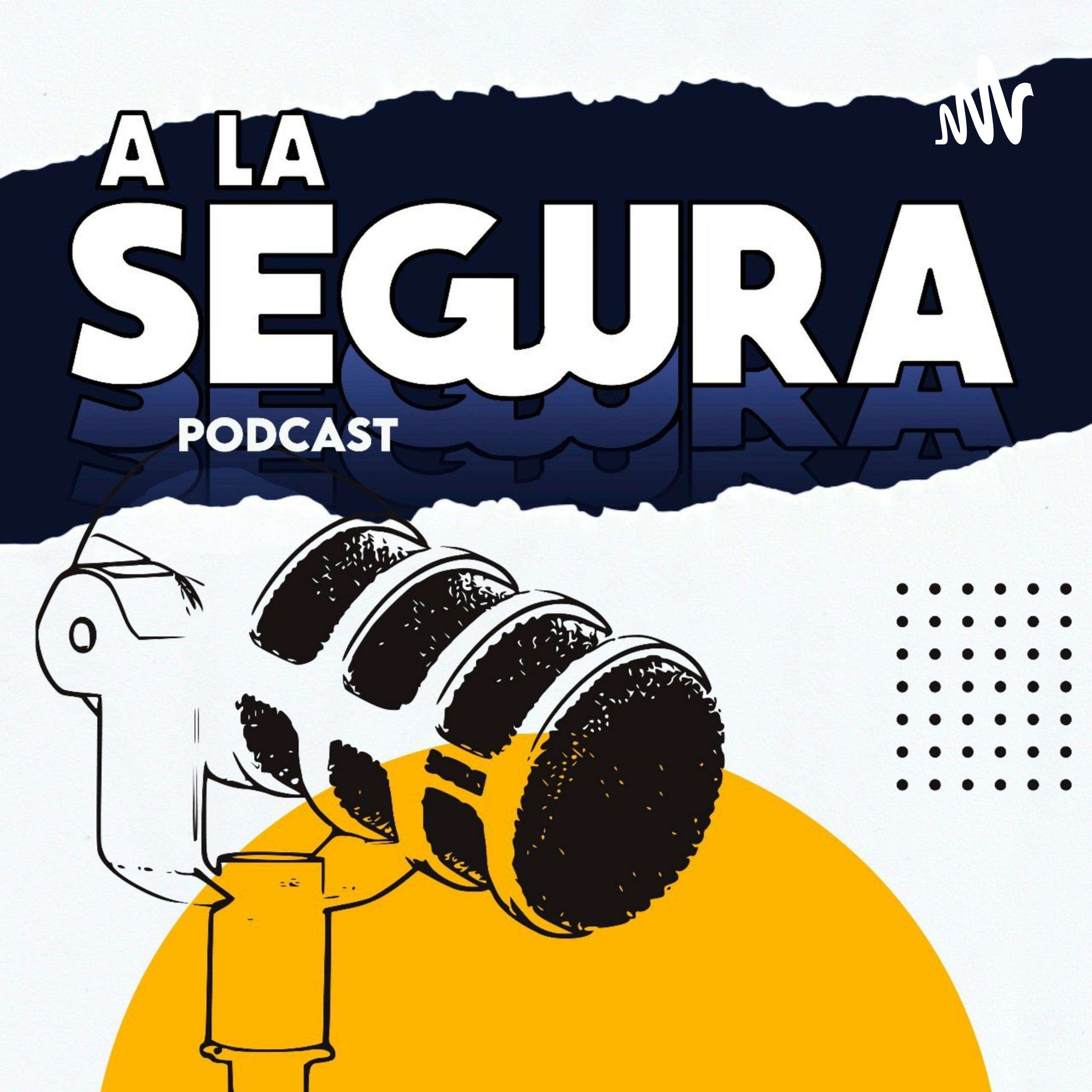 A La Segura A La Segura