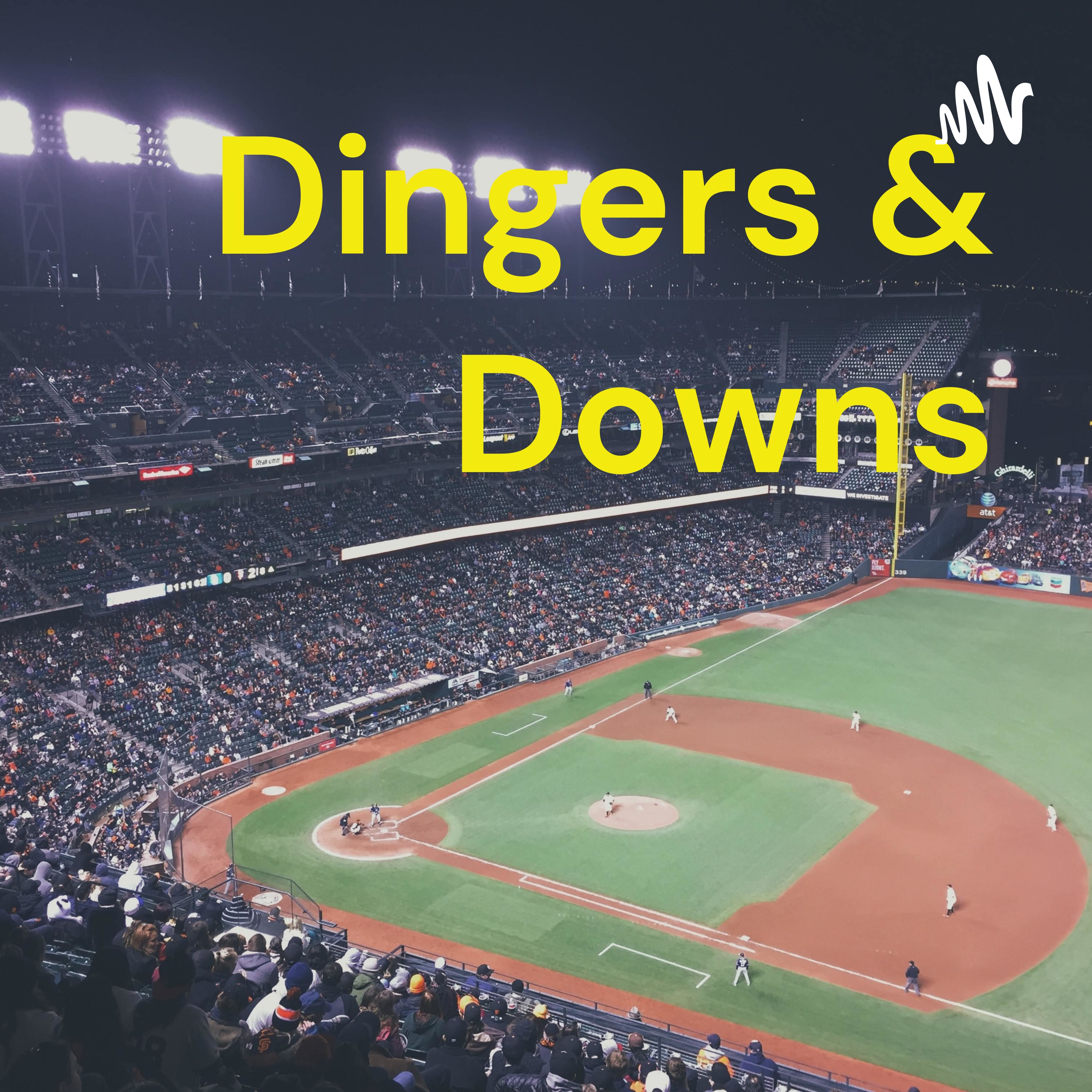 Dingers & Downs