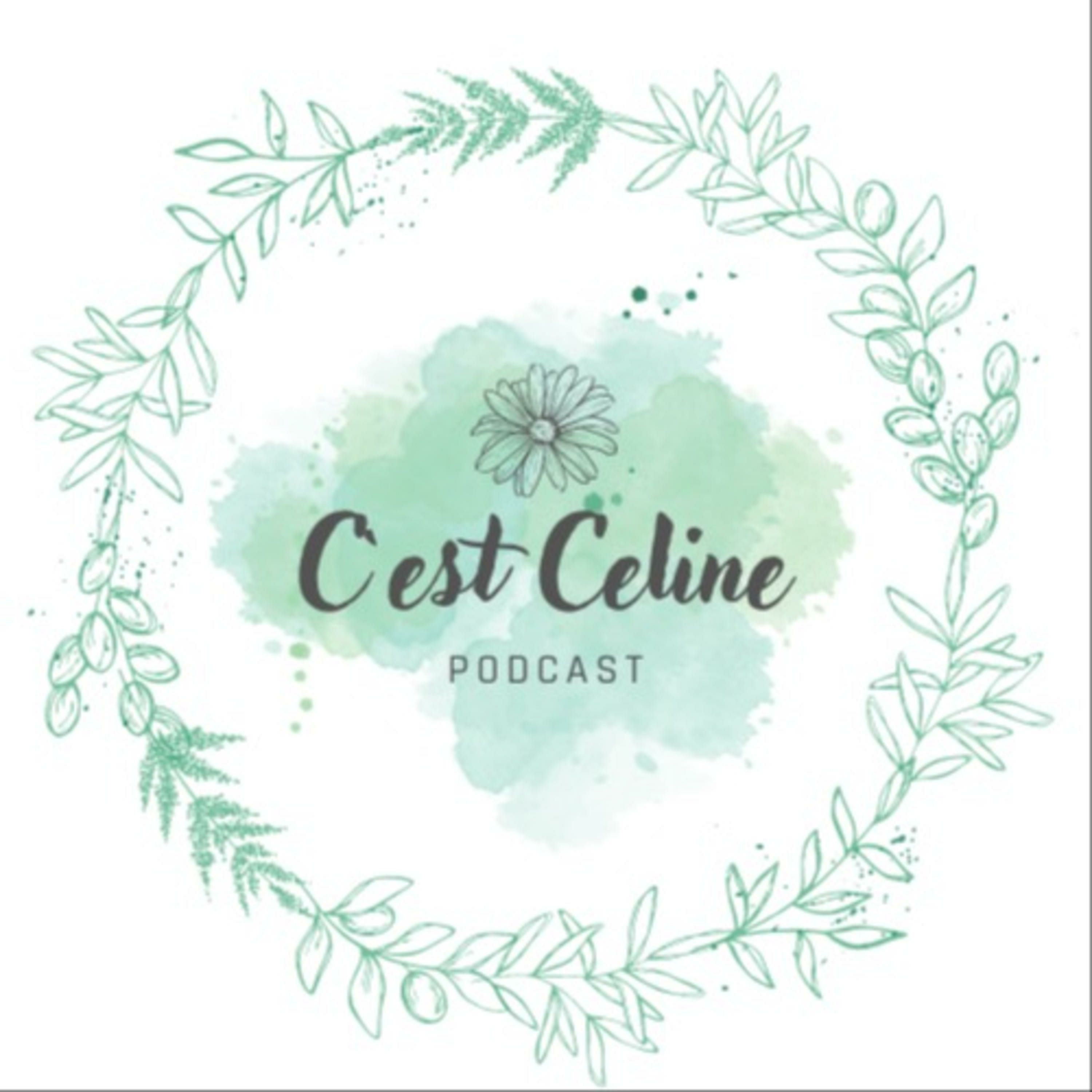 Cest Celine Podcast