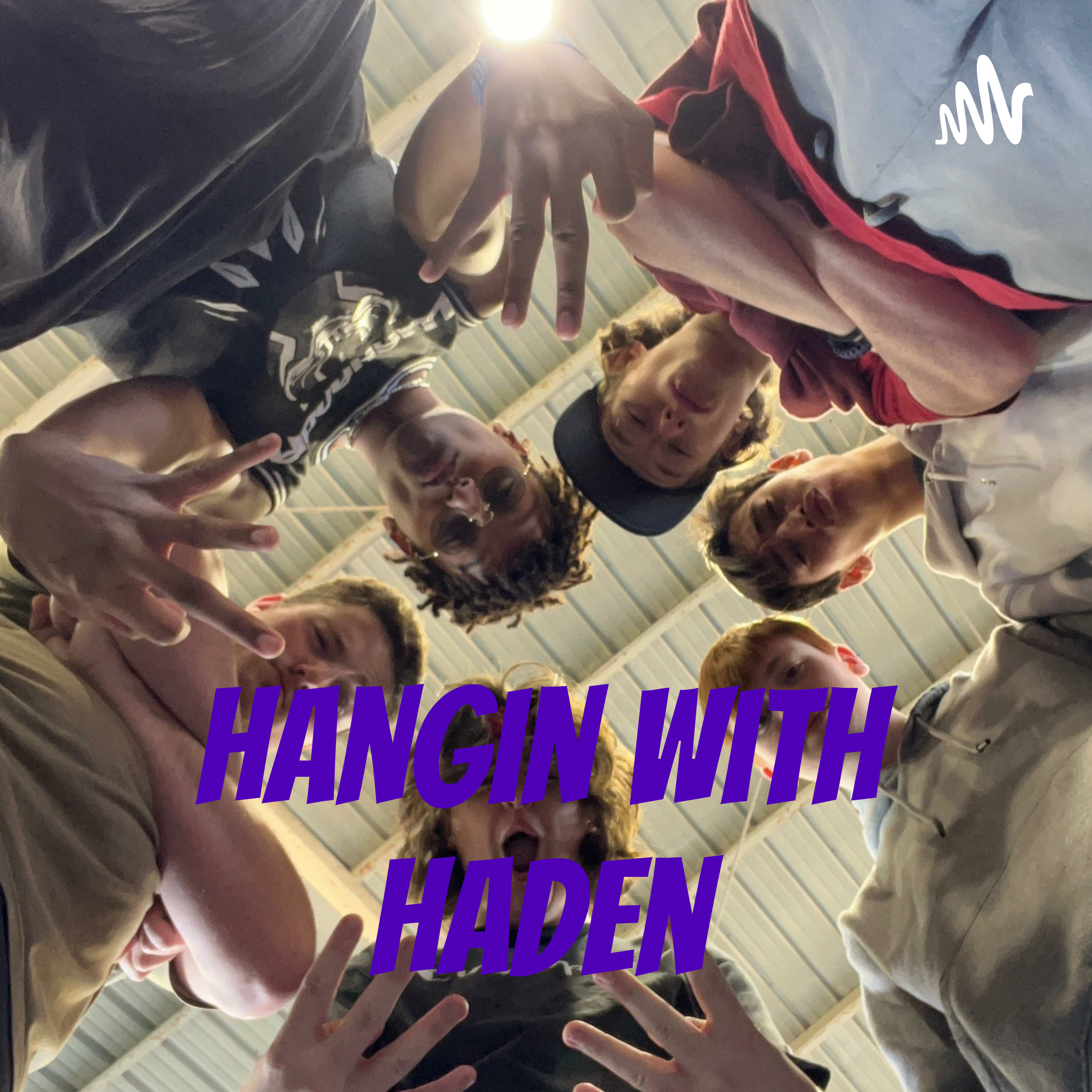 Hangin with Haden cover art