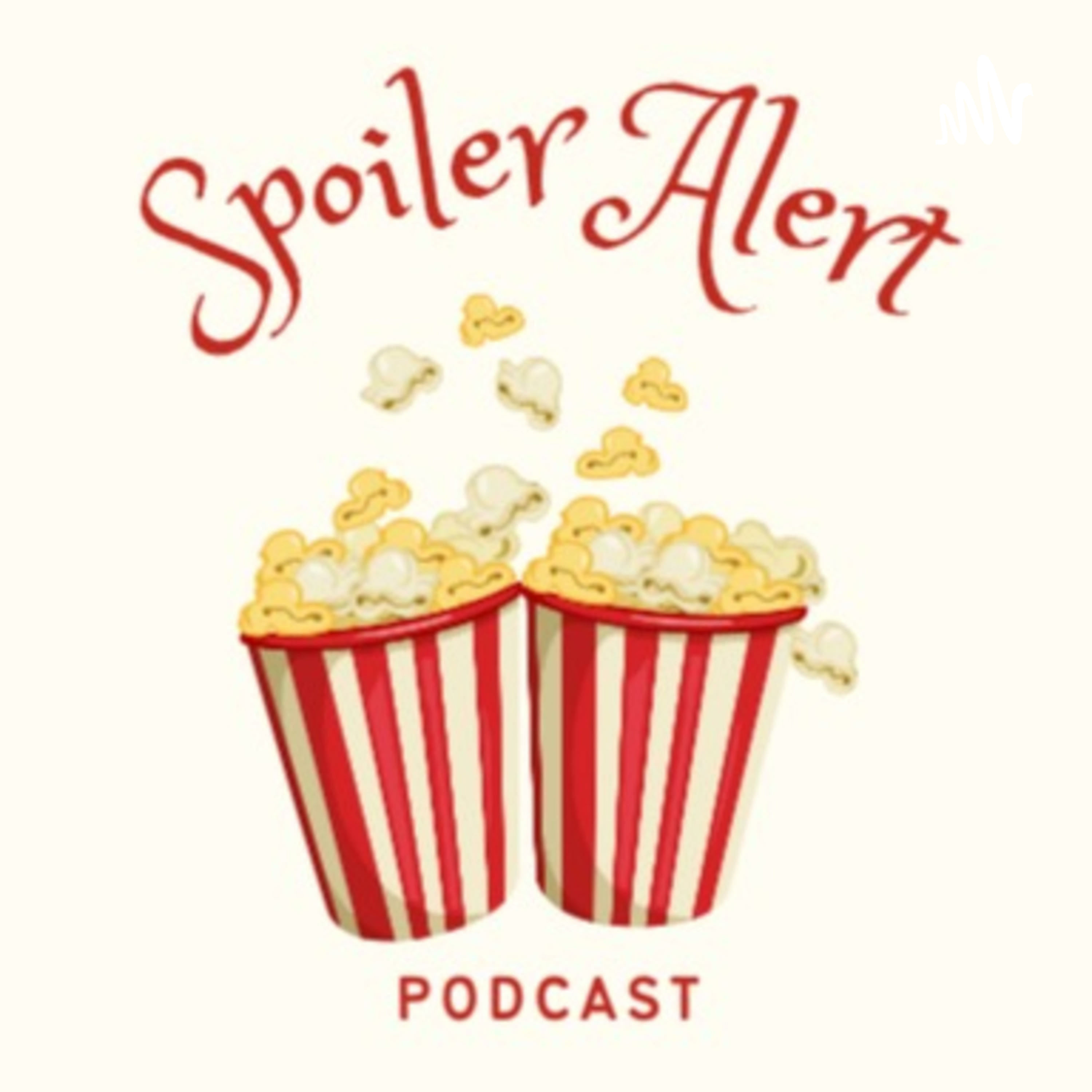 Spoiler Alert Podcast