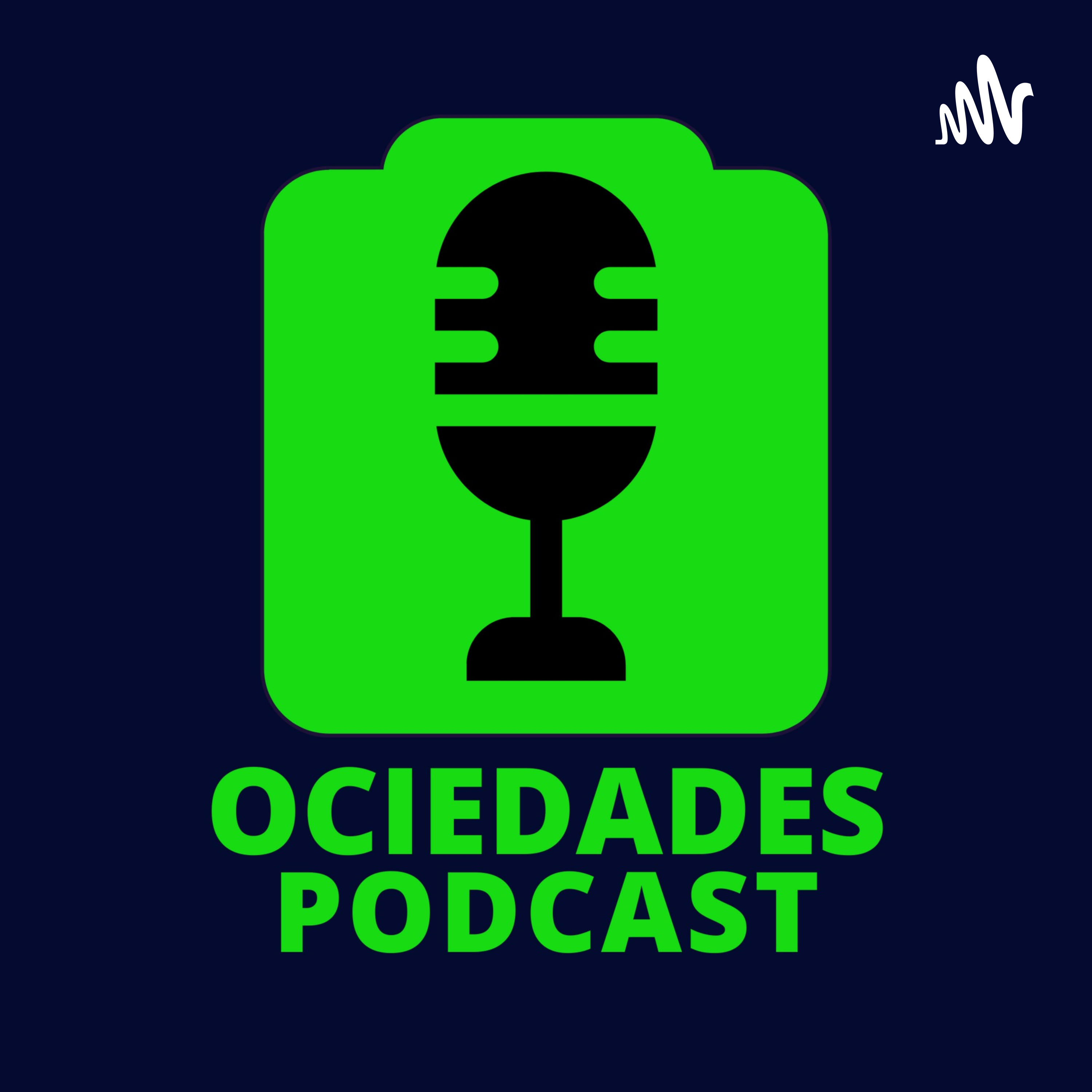 Ociedades Podcast