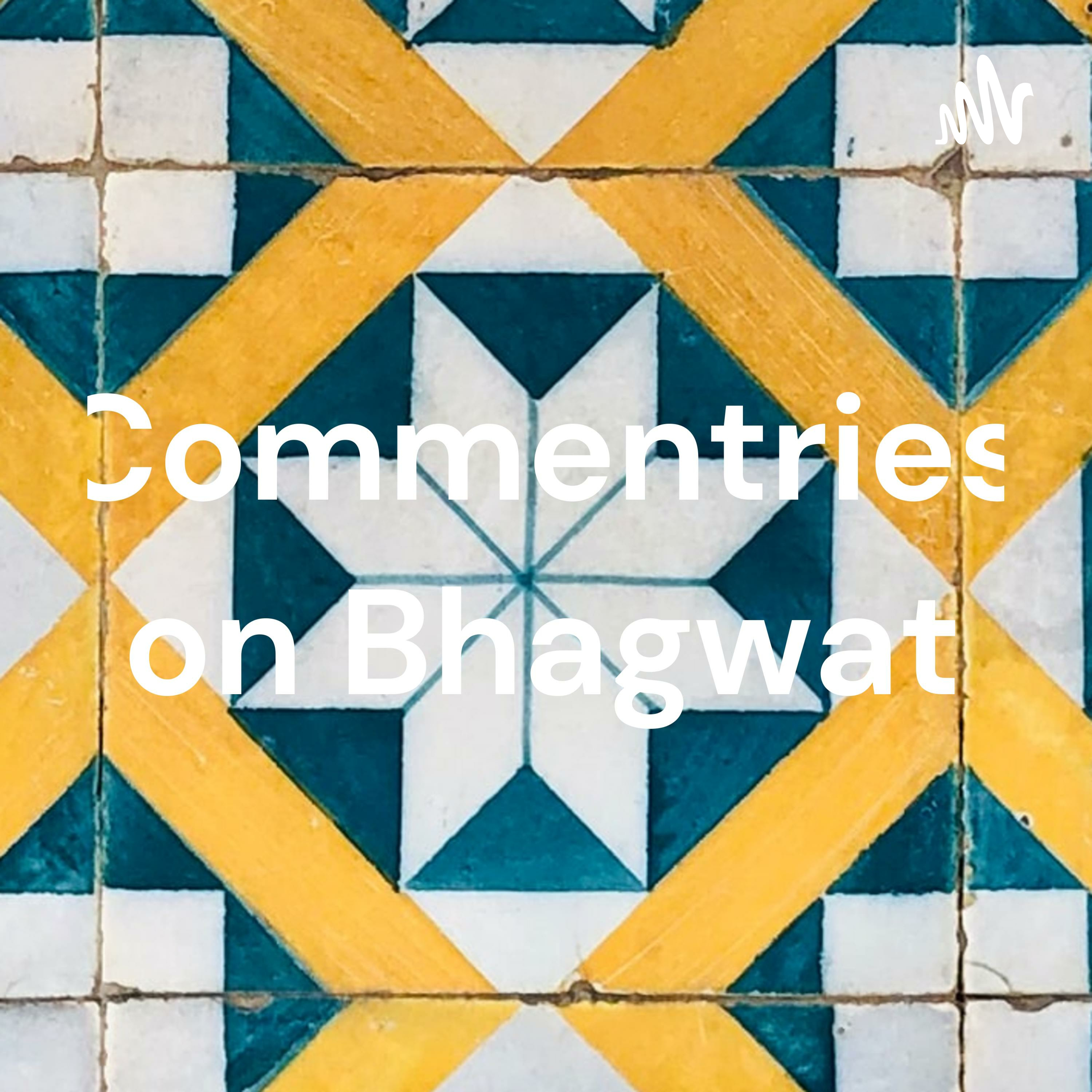 Commentries on Bhagwat