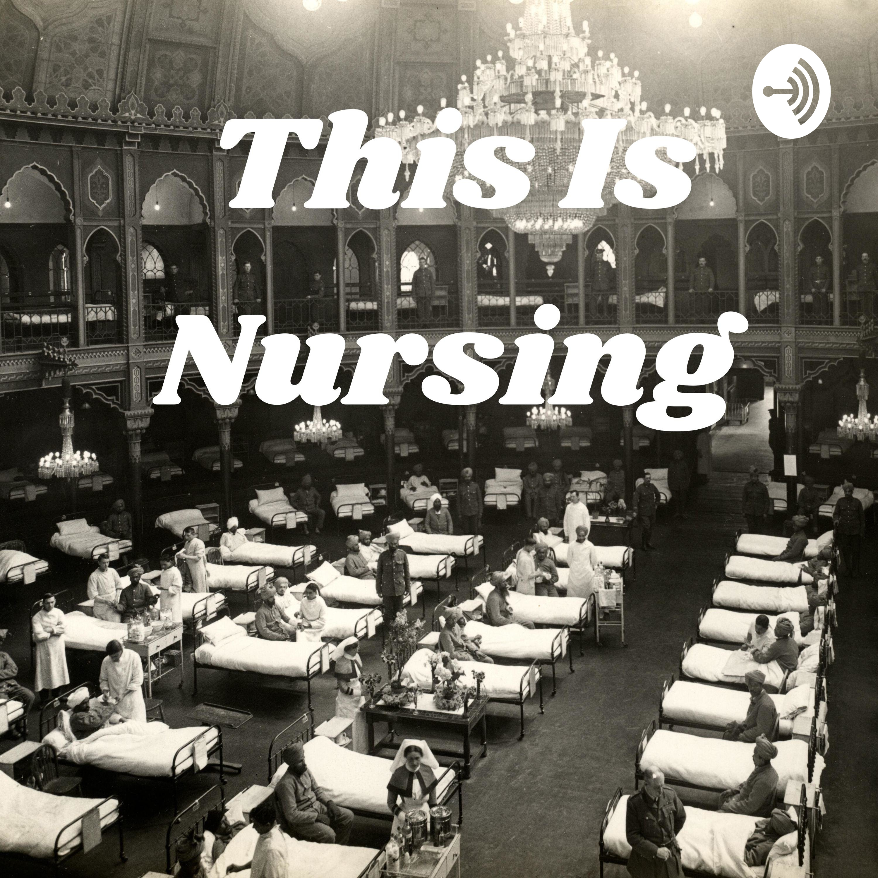 This Is Nursing