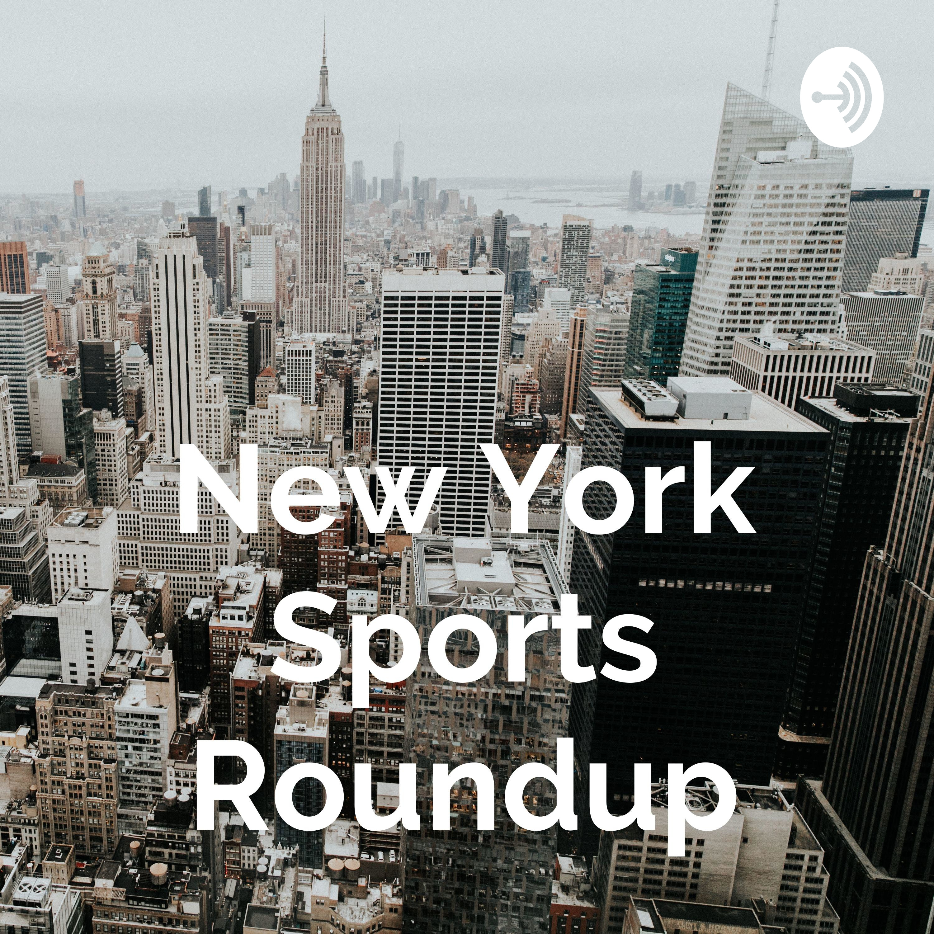 New York Sports Roundup