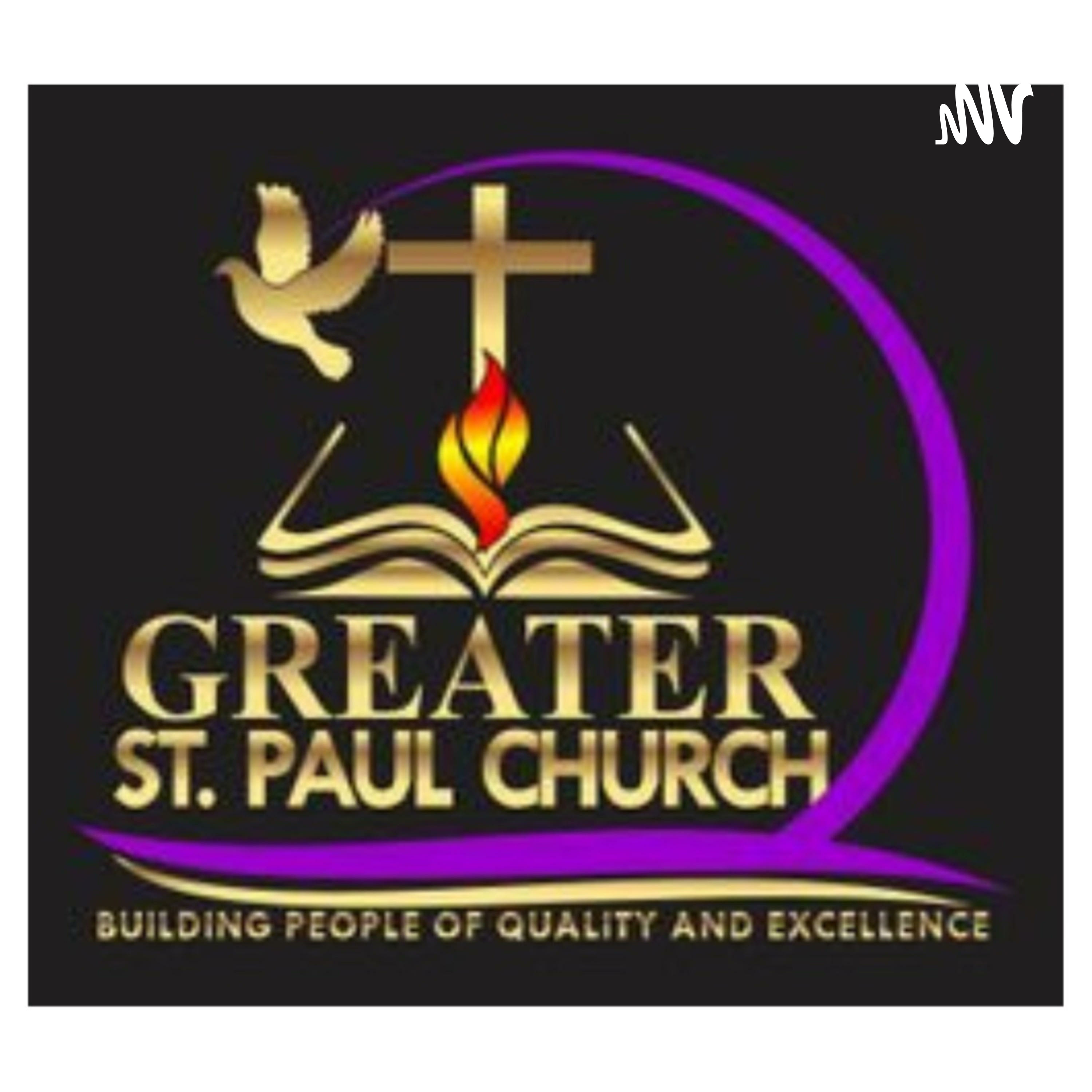 Greater St. Paul Church podcast artwork
