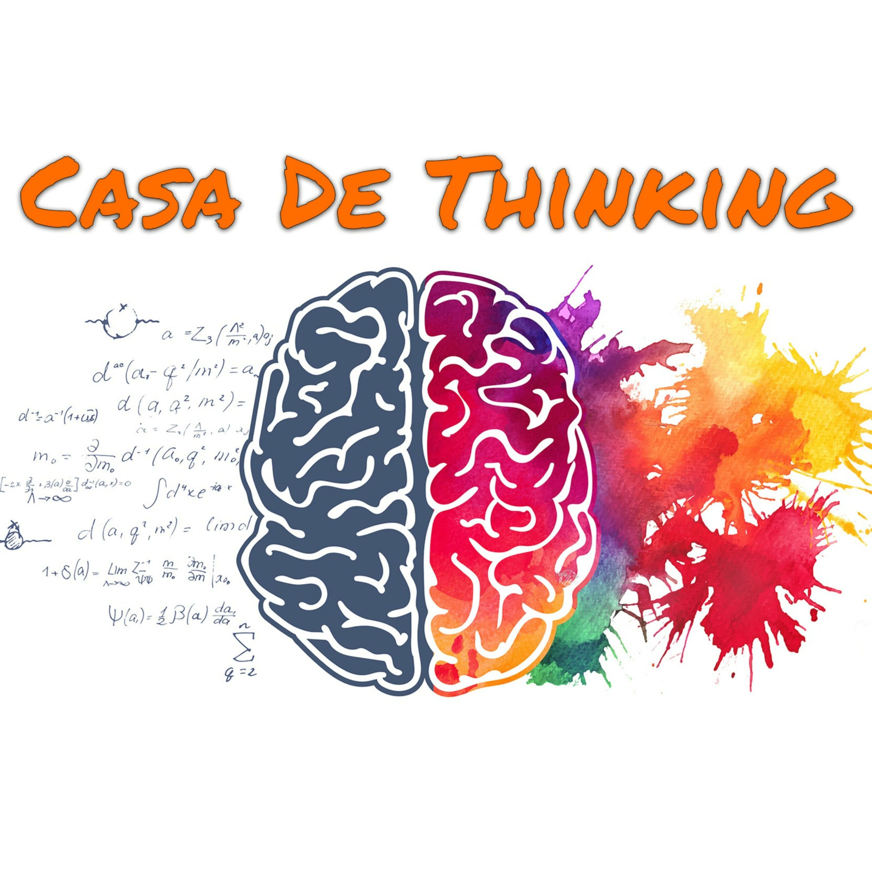 Casa De Thinking