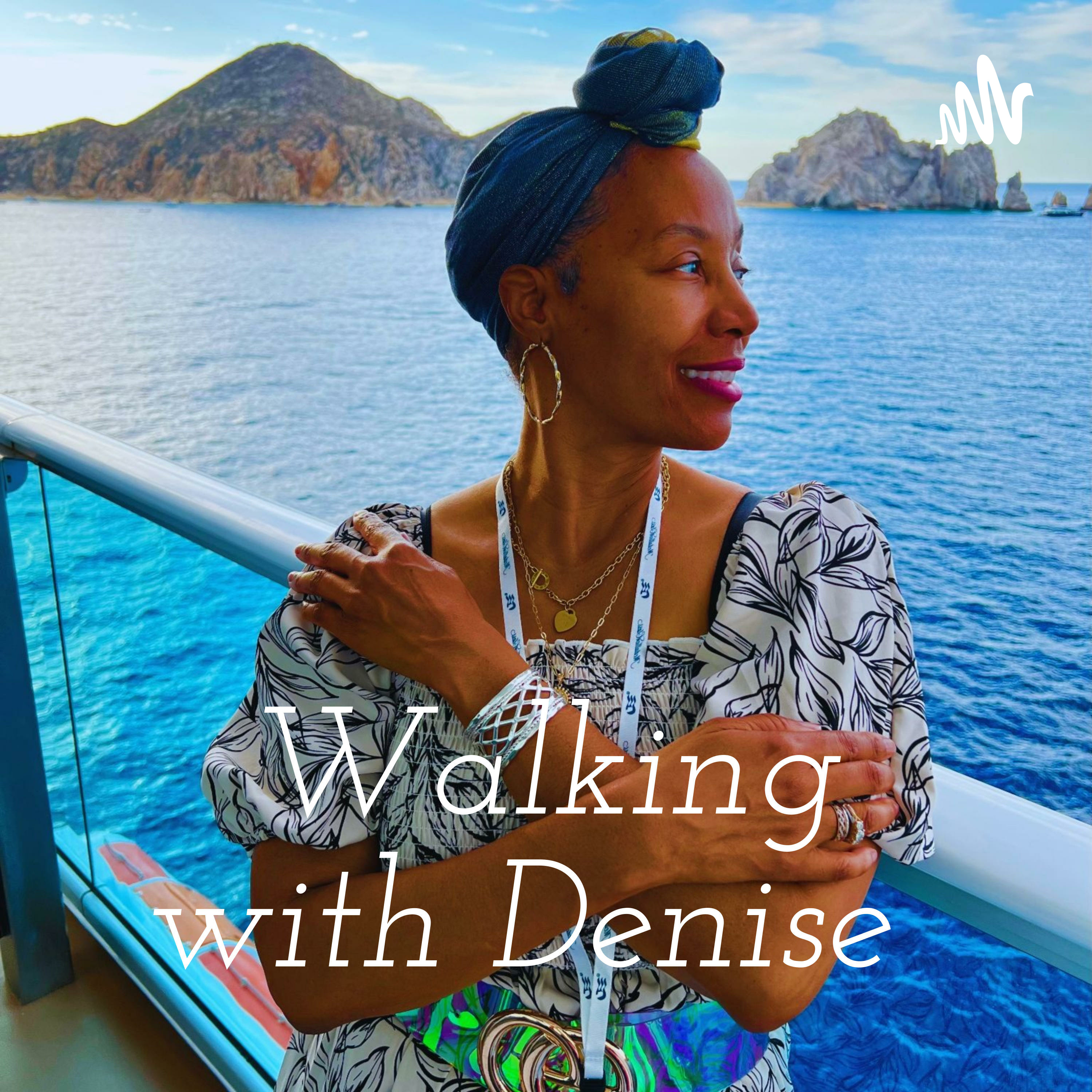 Walking with Denise Ford Walker