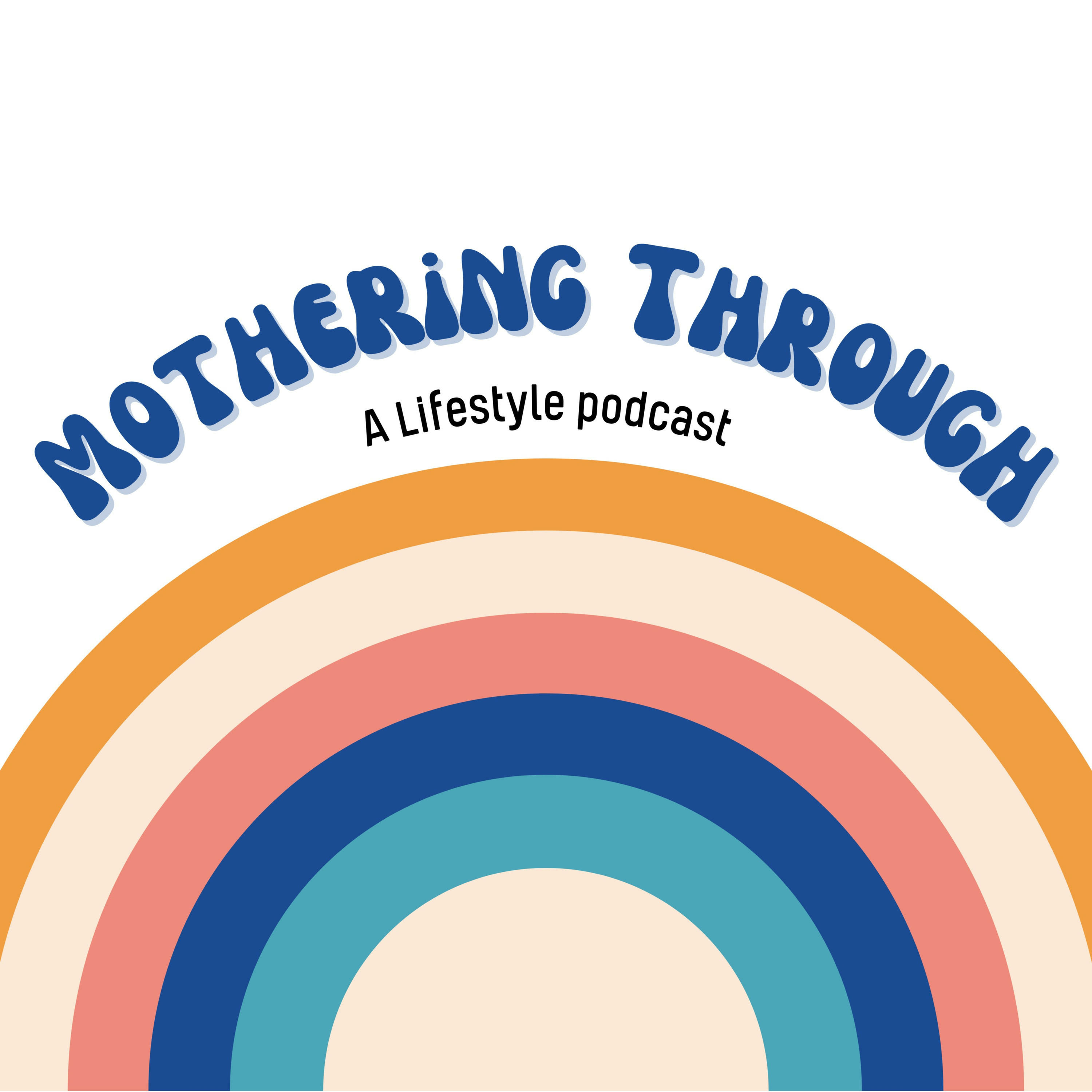 Mothering Through