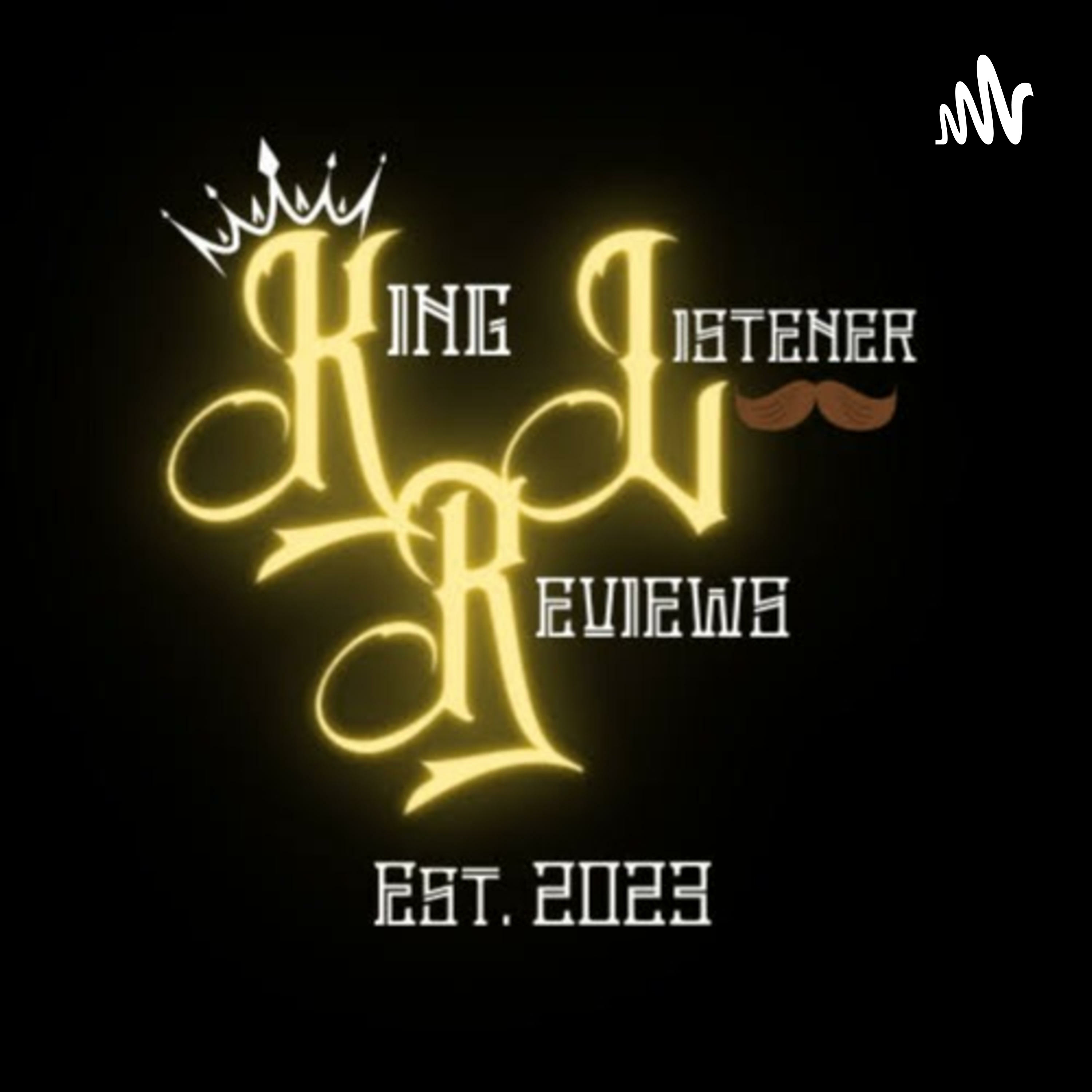 King Listener Reviews