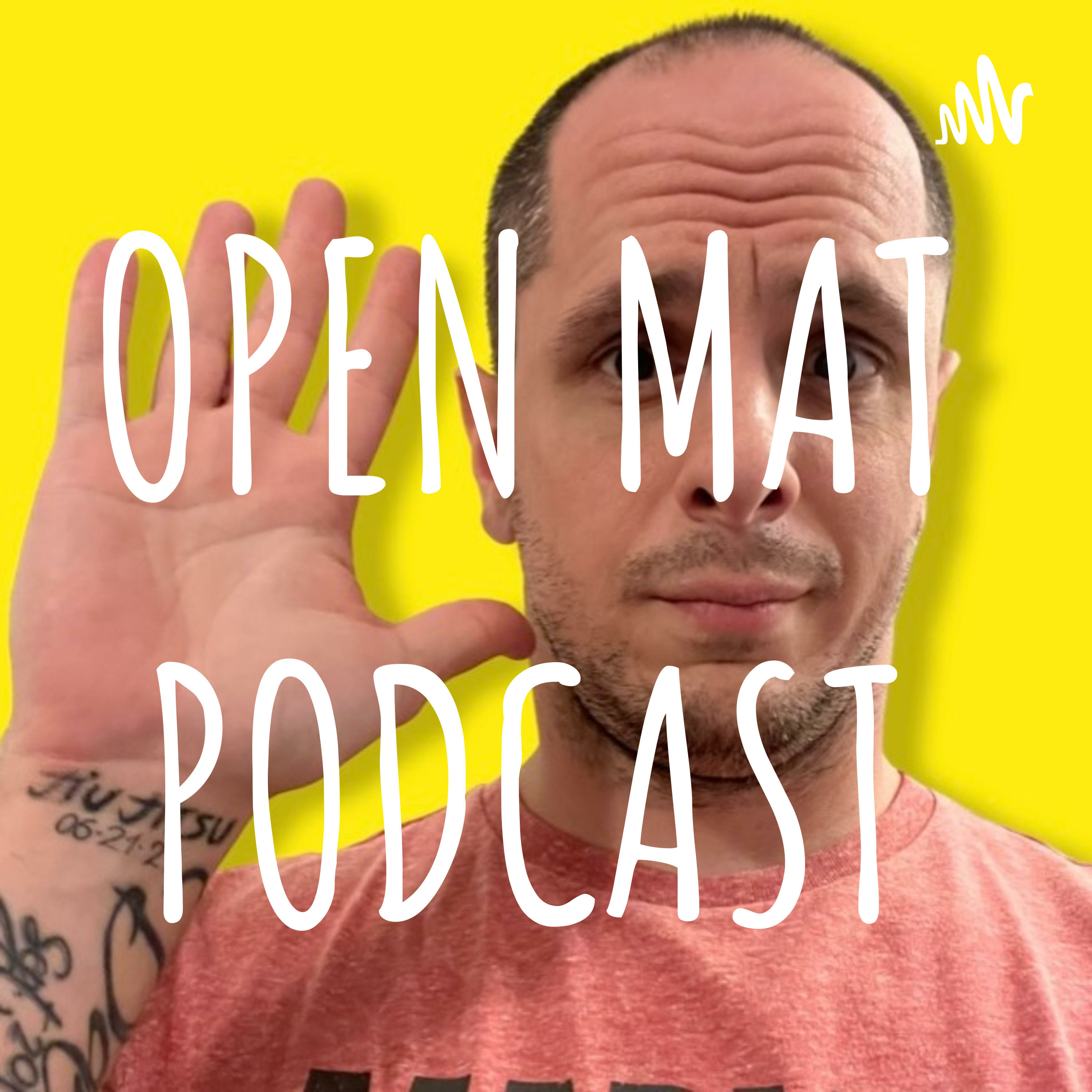 OPEN_MAT_PODCAST • A podcast on Spotify for Podcasters