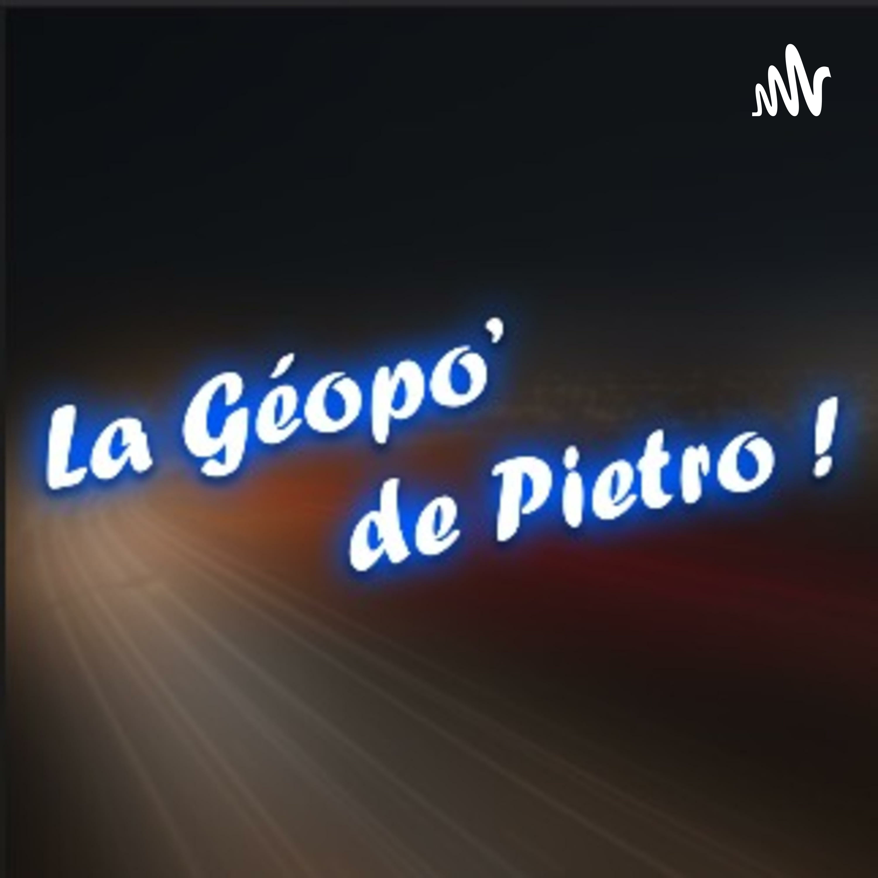 La géopo de Pietro podcast artwork