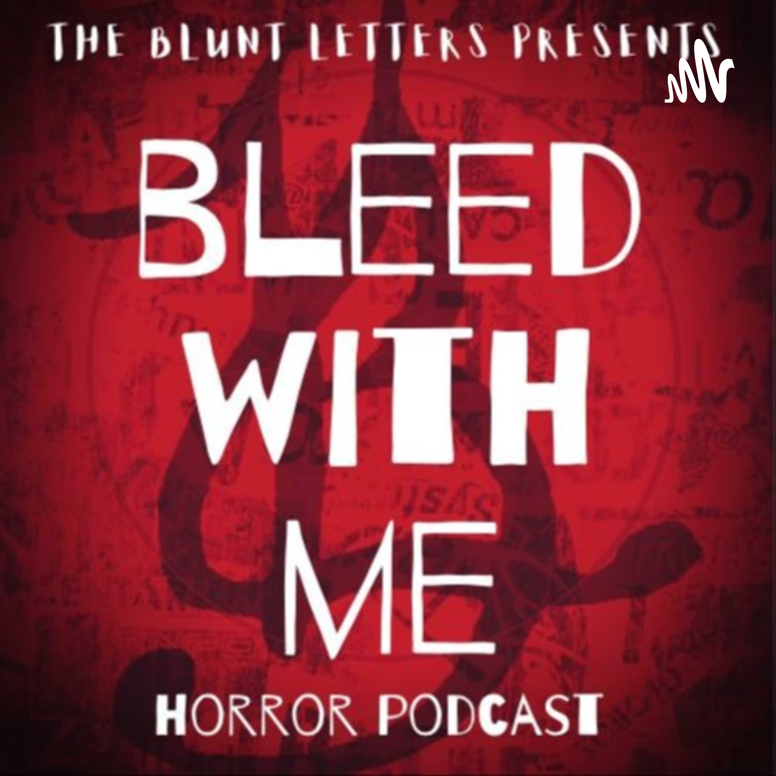 Bleed With Me Horror Podcast