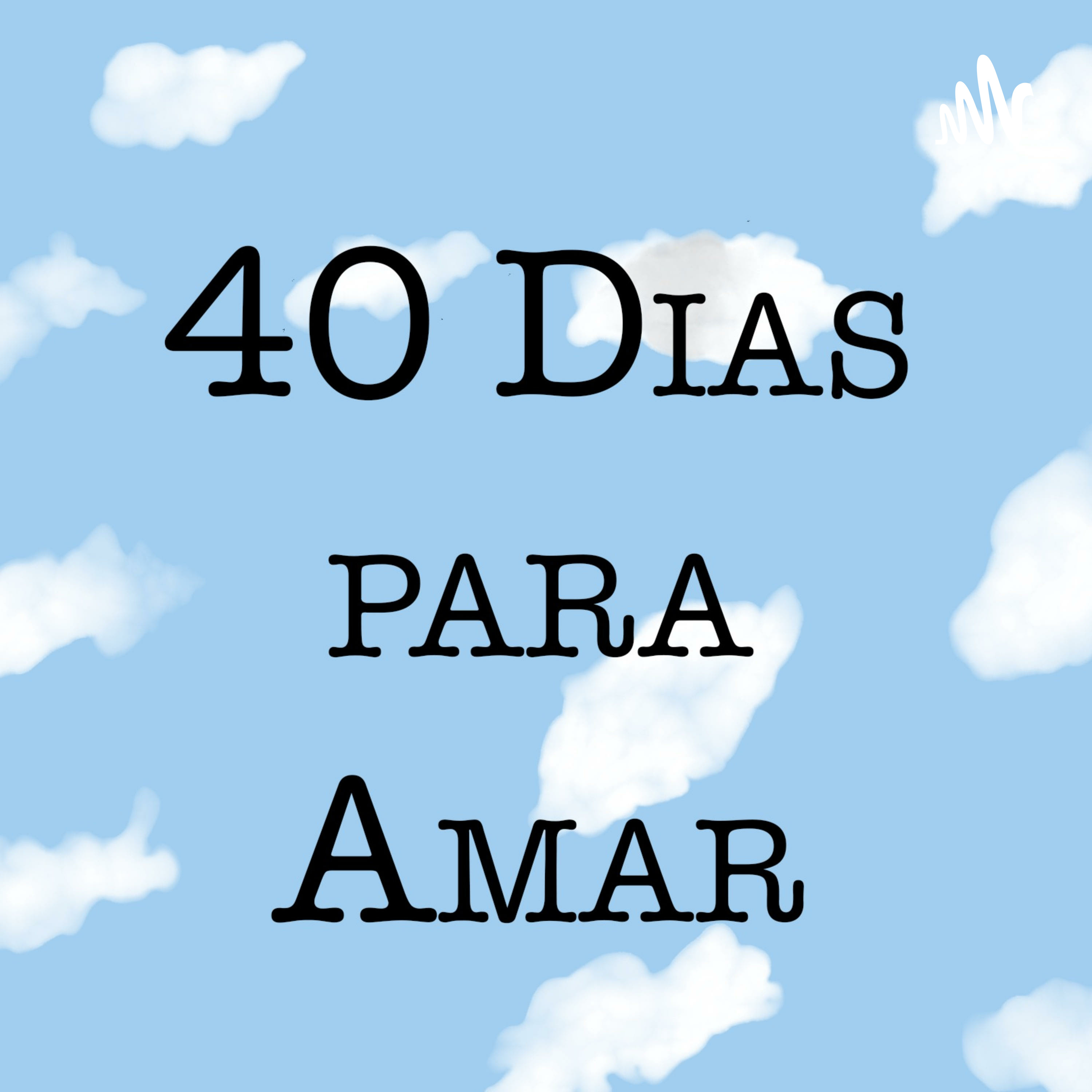 40 Dias para Amar