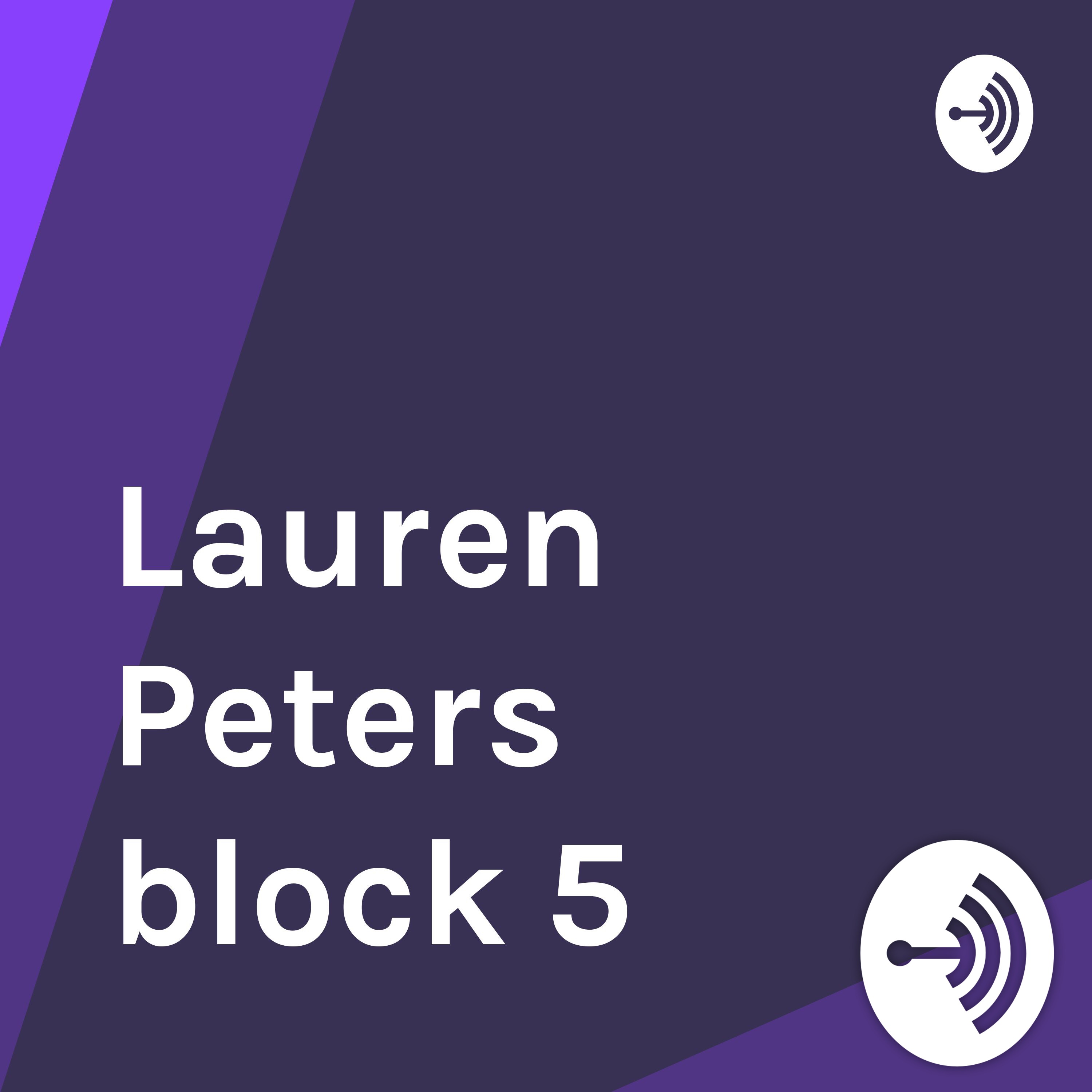 Lauren Peters block 5