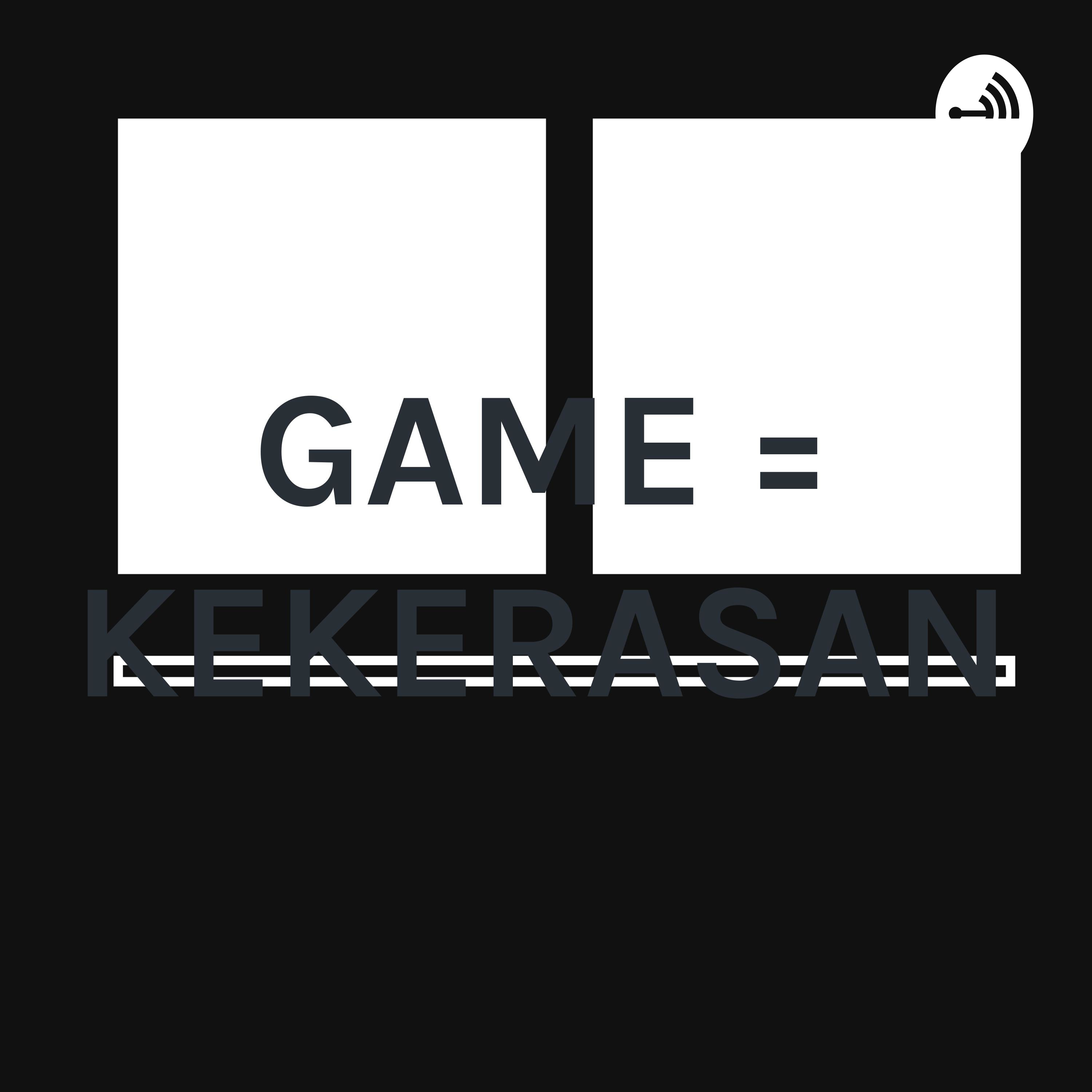 GAME = KEKERASAN