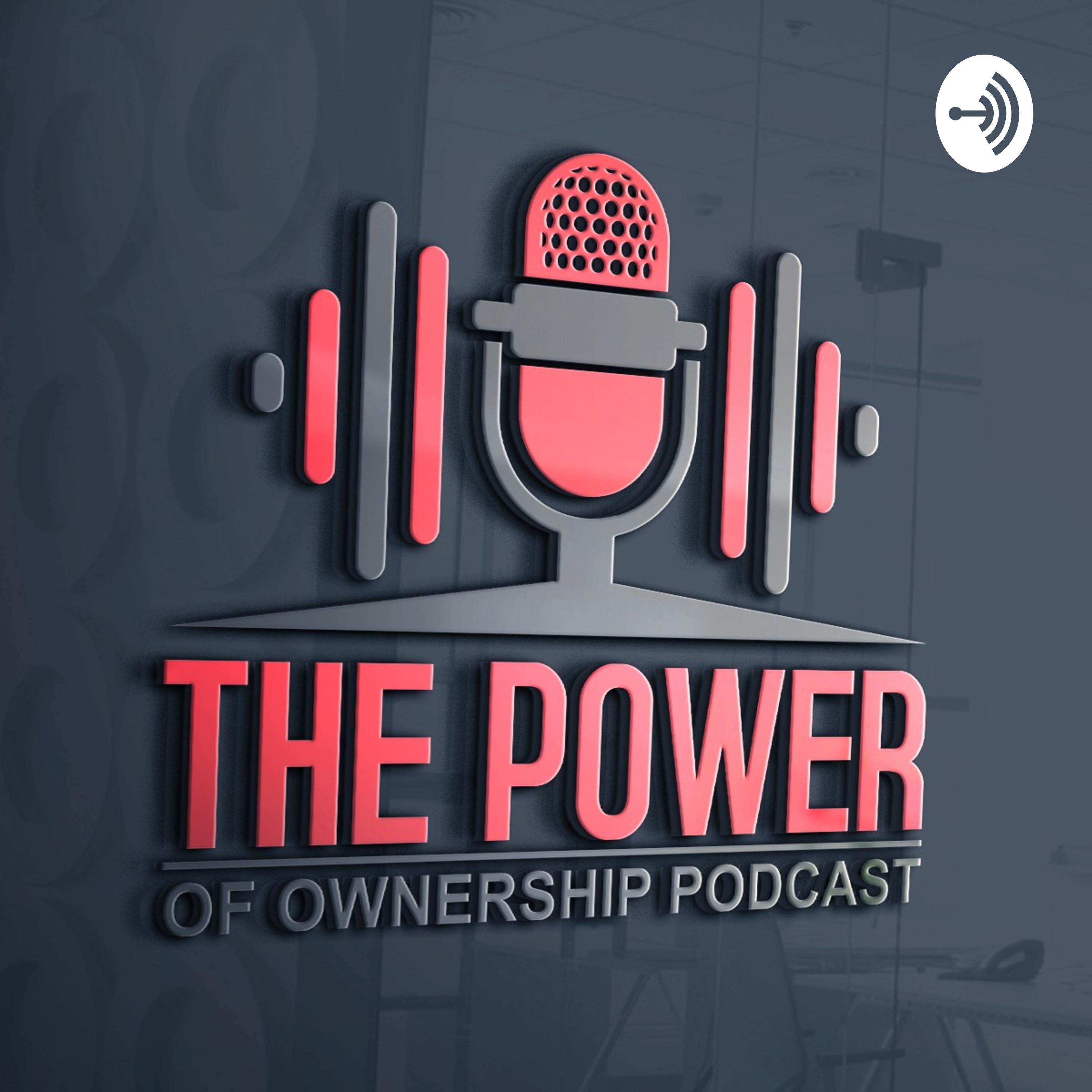 The Power of Ownership Podcast- 12-31-22