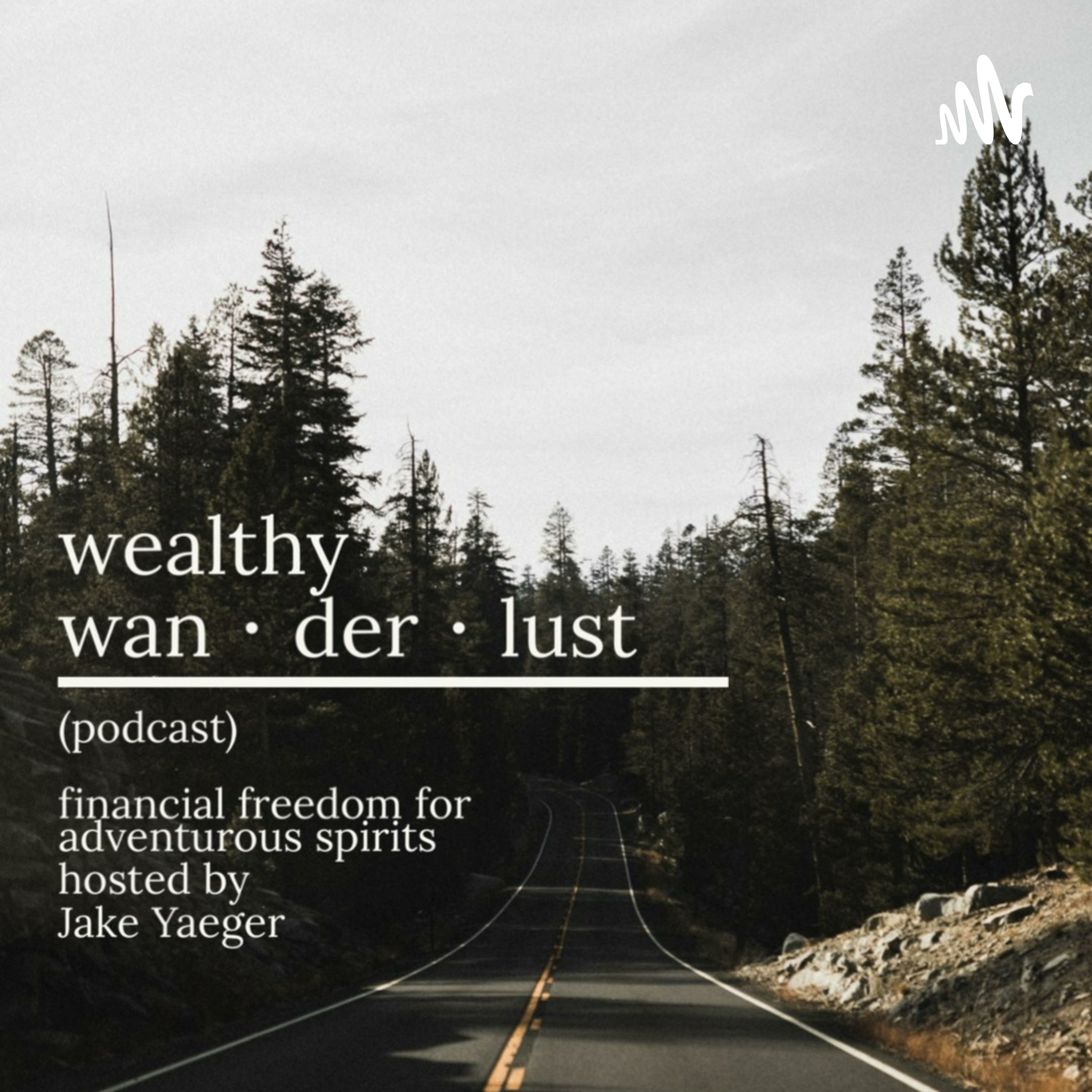 Wealthy Wanderlust