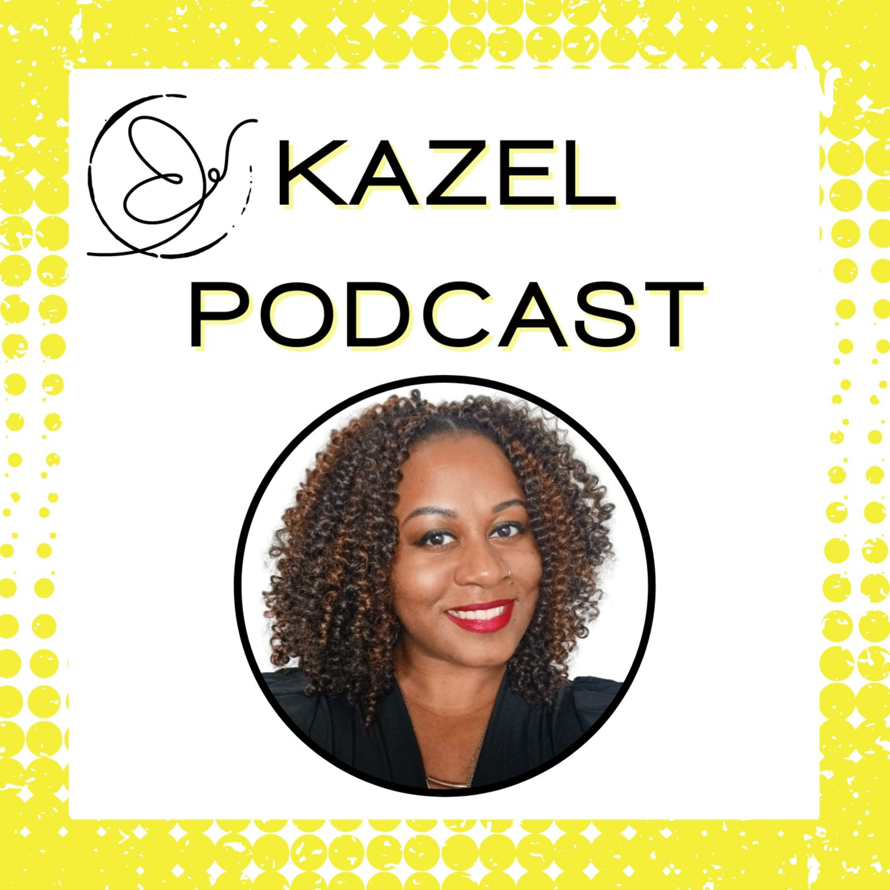 Kazel Podcast🎙️ podcast artwork