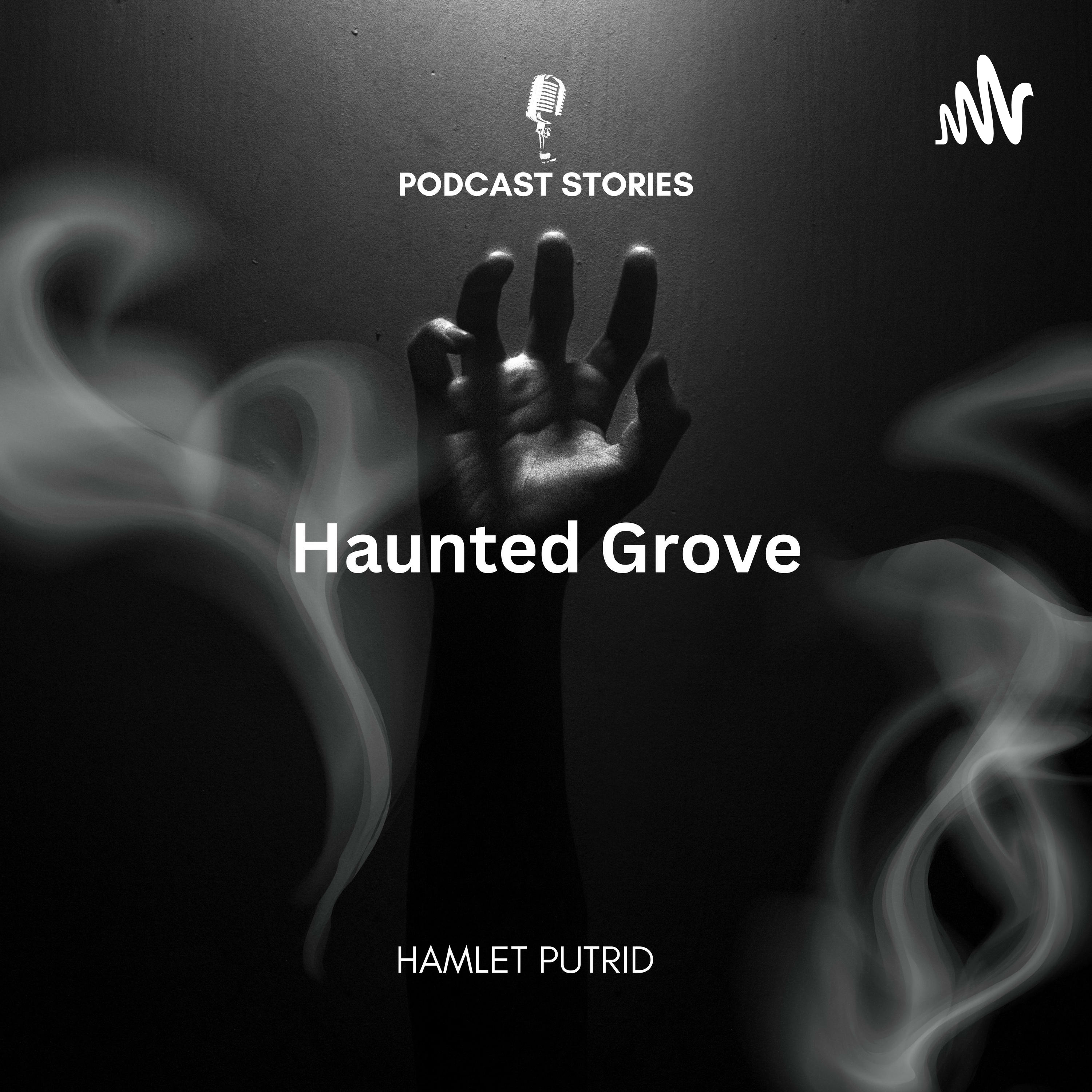 Haunted Grove