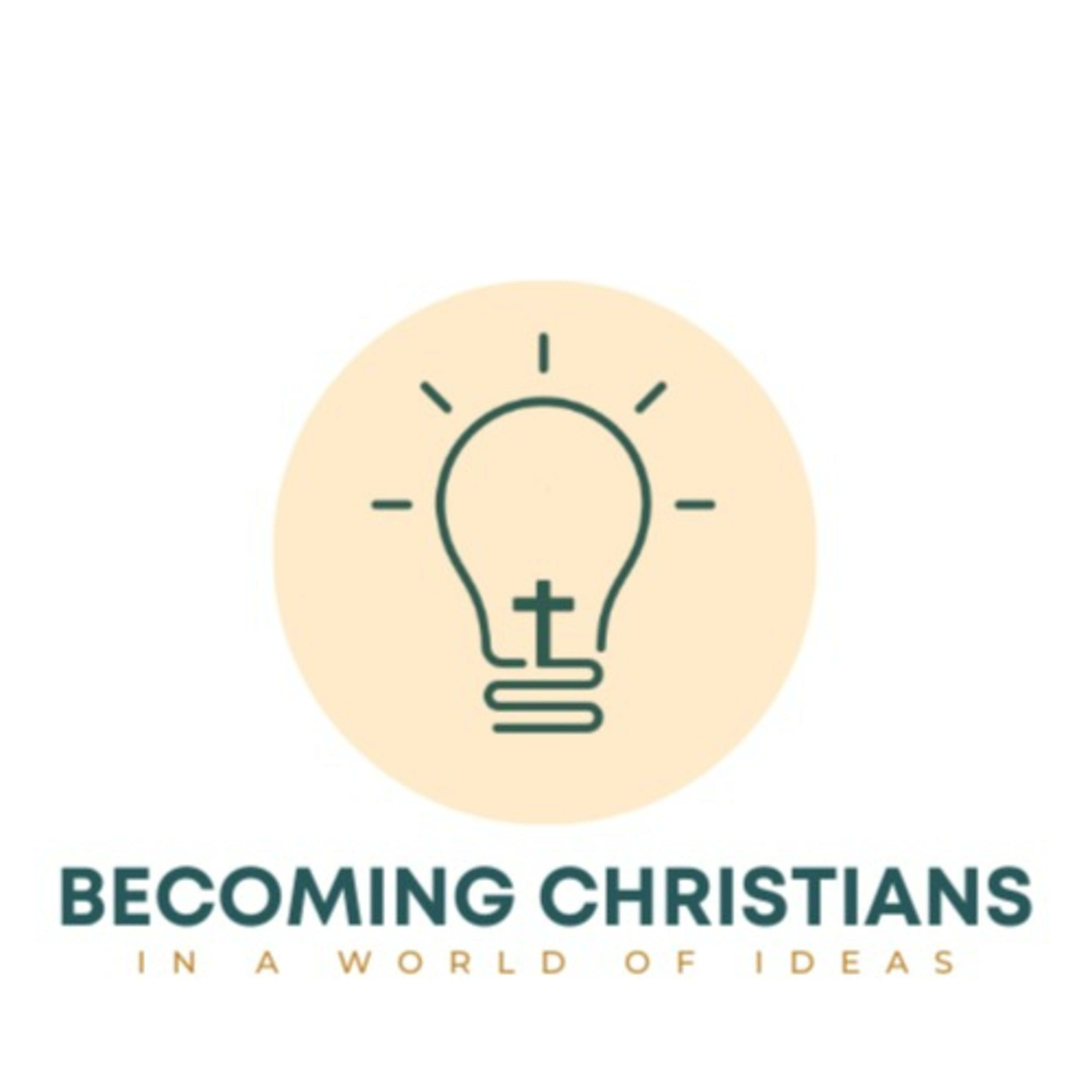 Becoming Christians podcast artwork