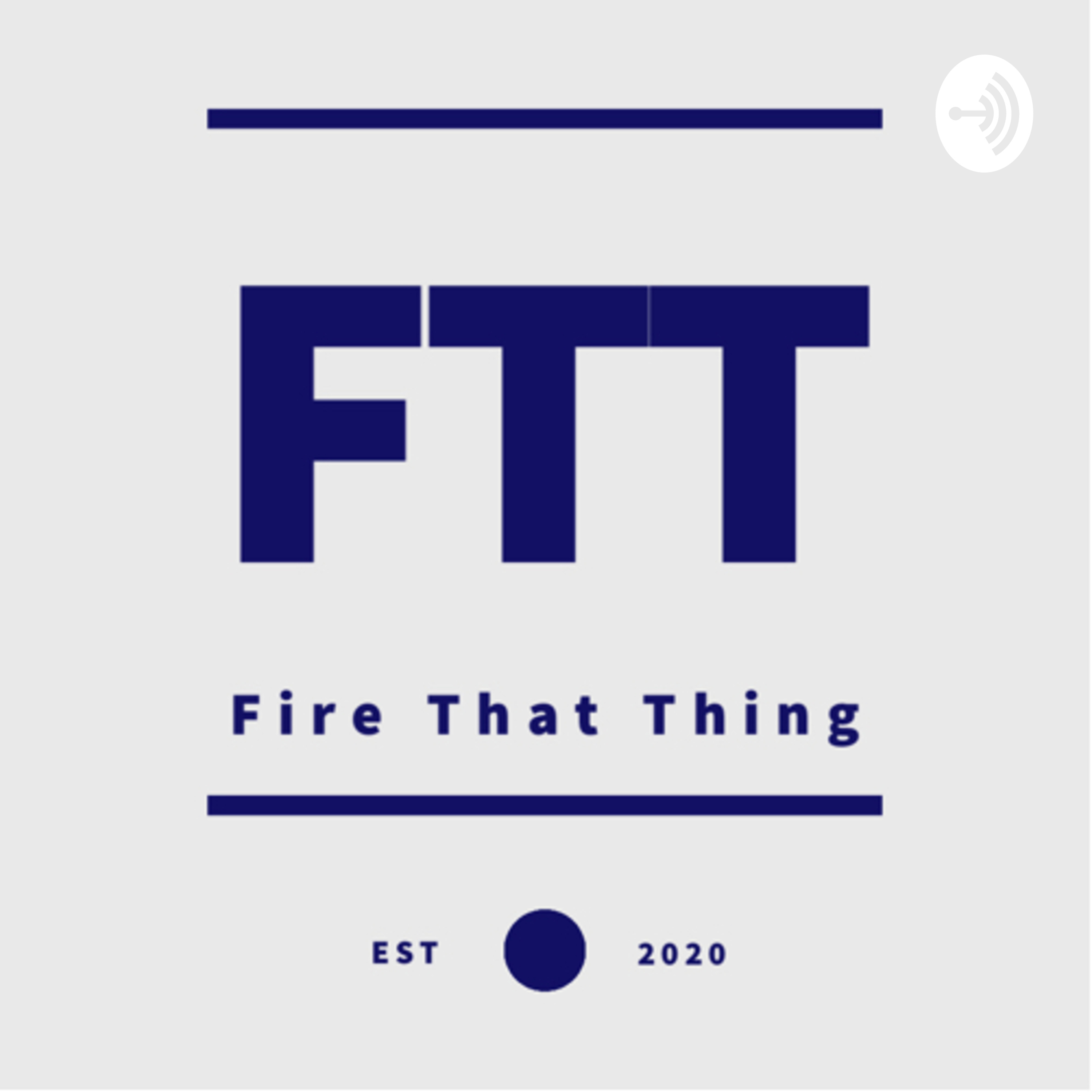 Fire That Thing