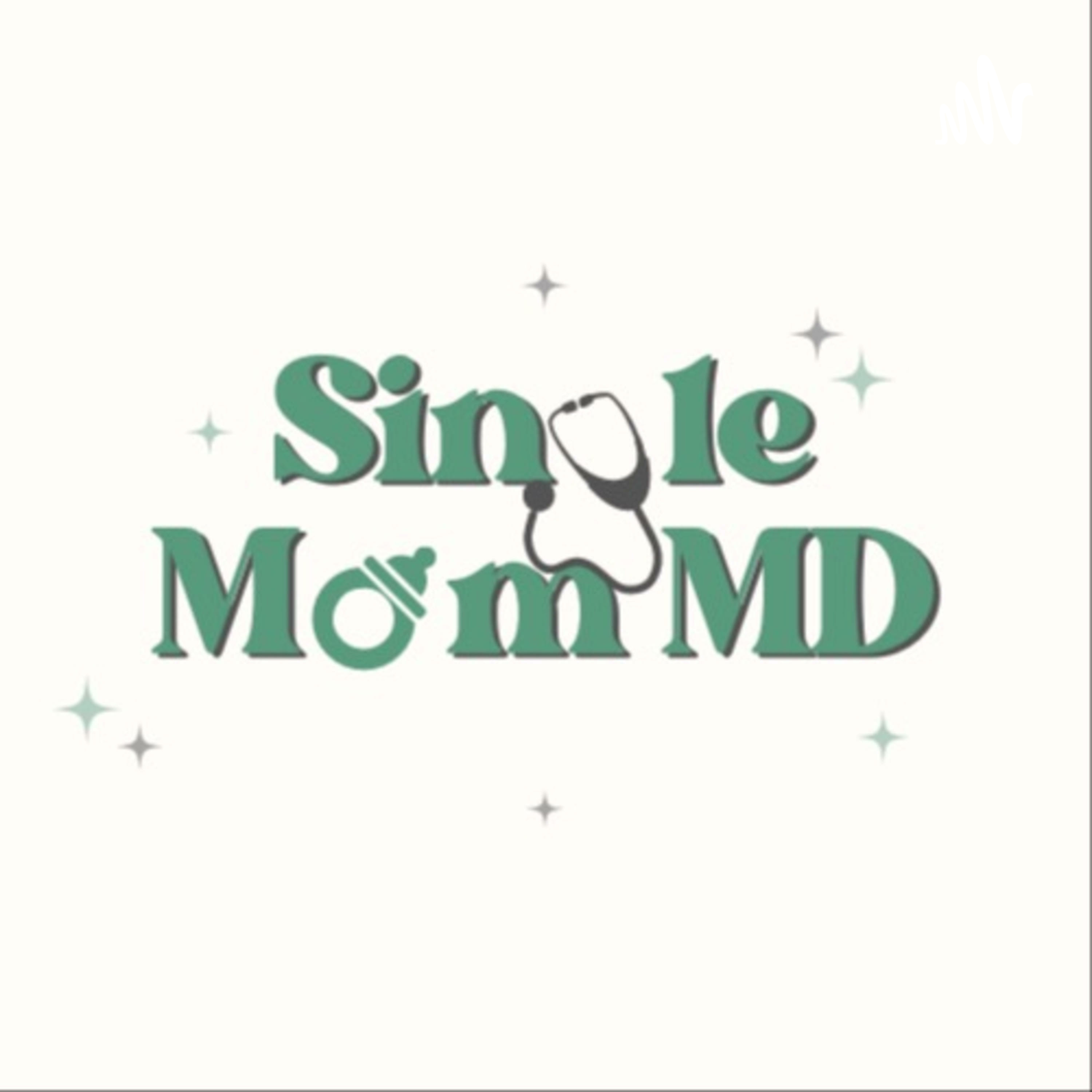 Single Mom MD