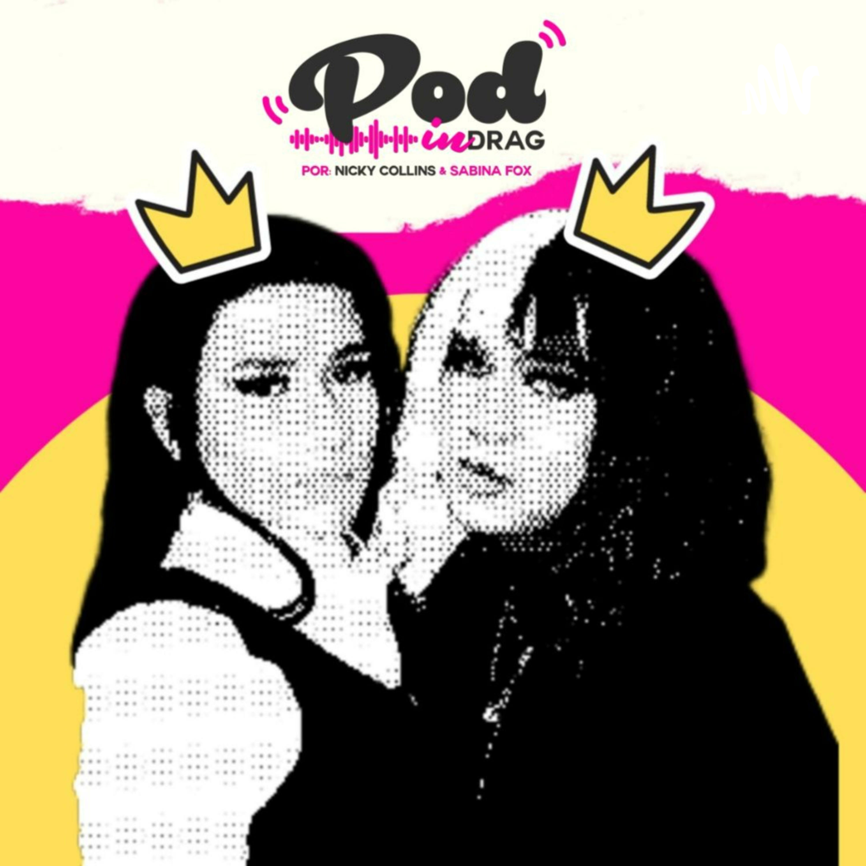 Pod in Drag podcast artwork