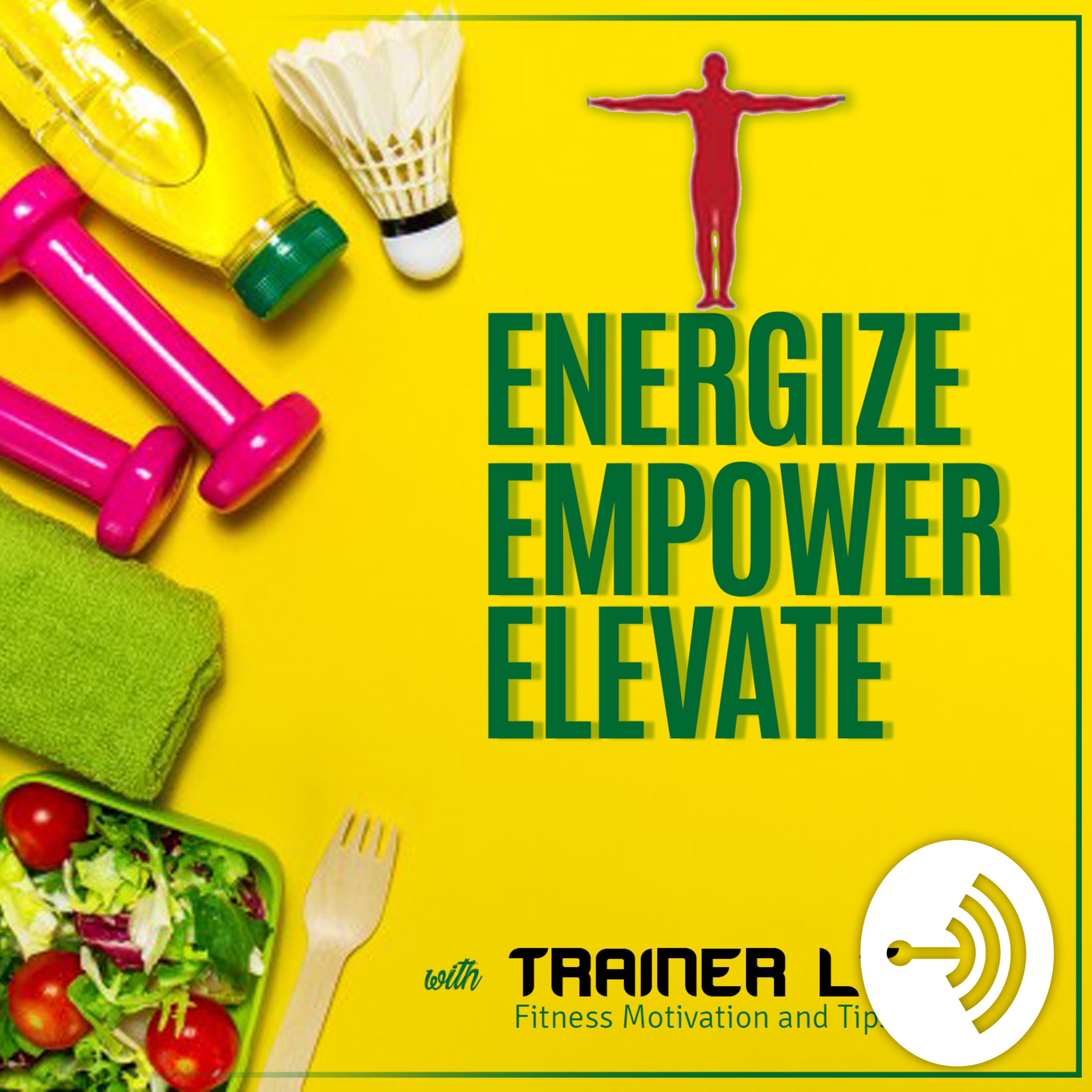Energize, Empower & Elevate with Trainer LT 