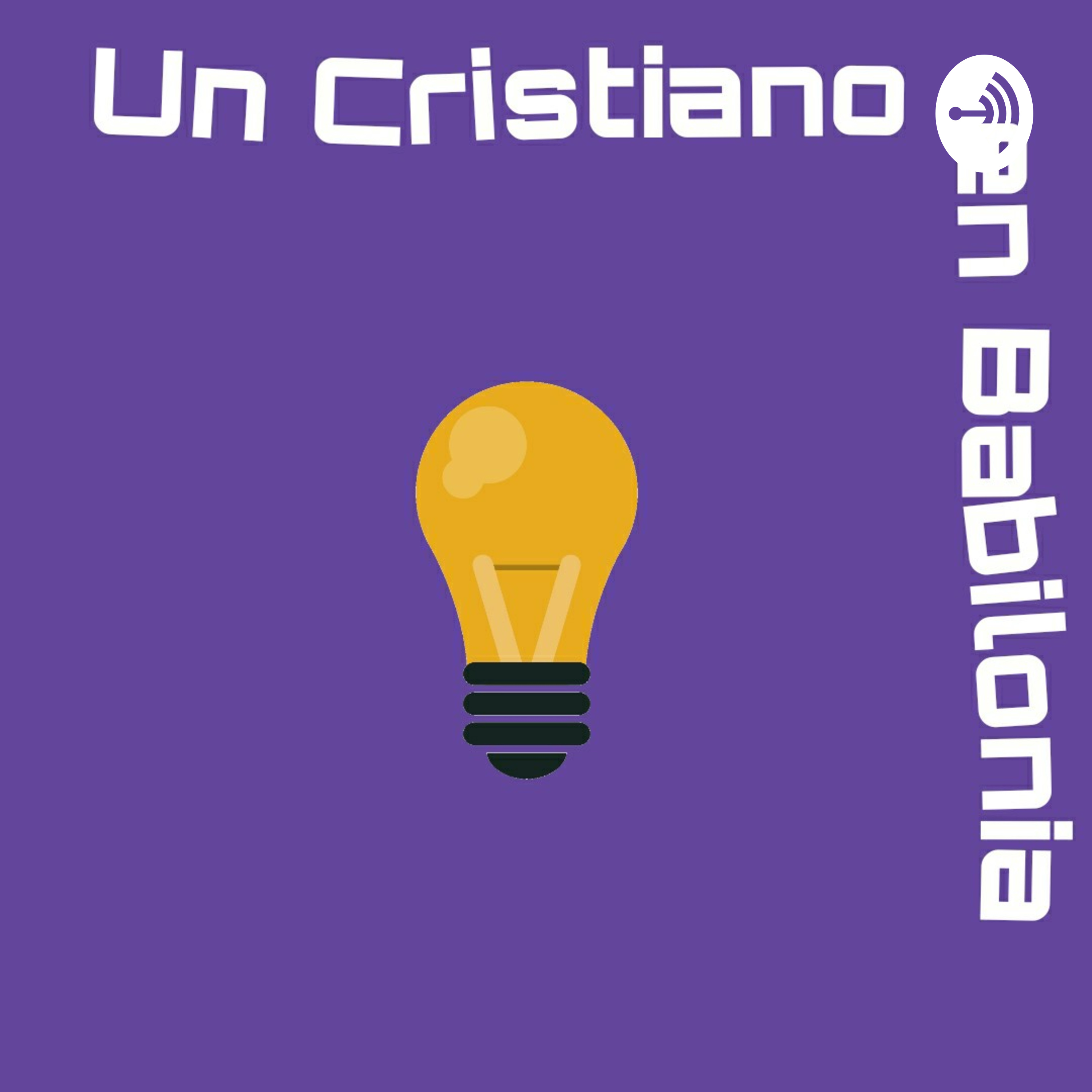 Un Cristiano en Babilonia