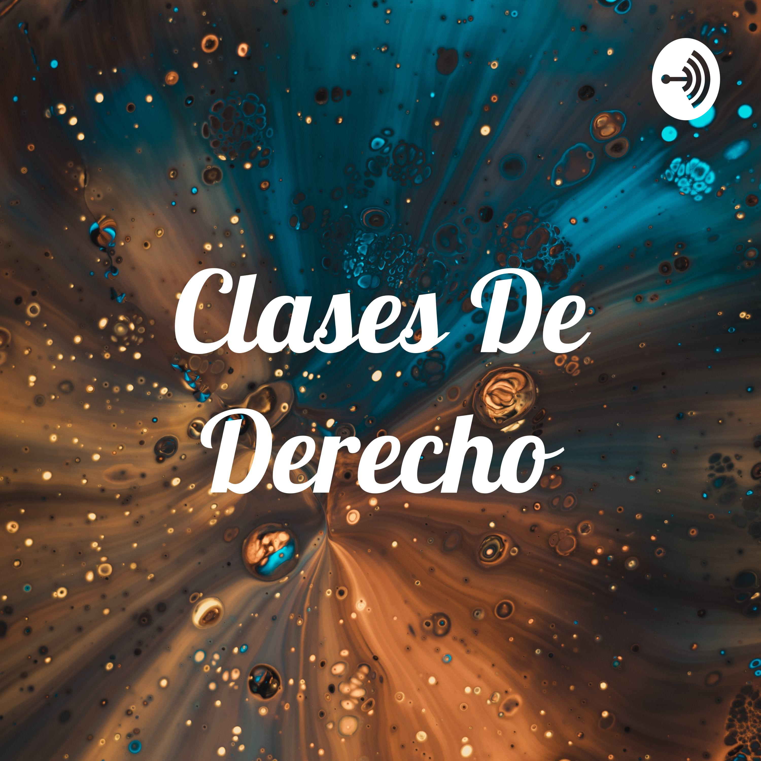 Clases De Derecho podcast artwork