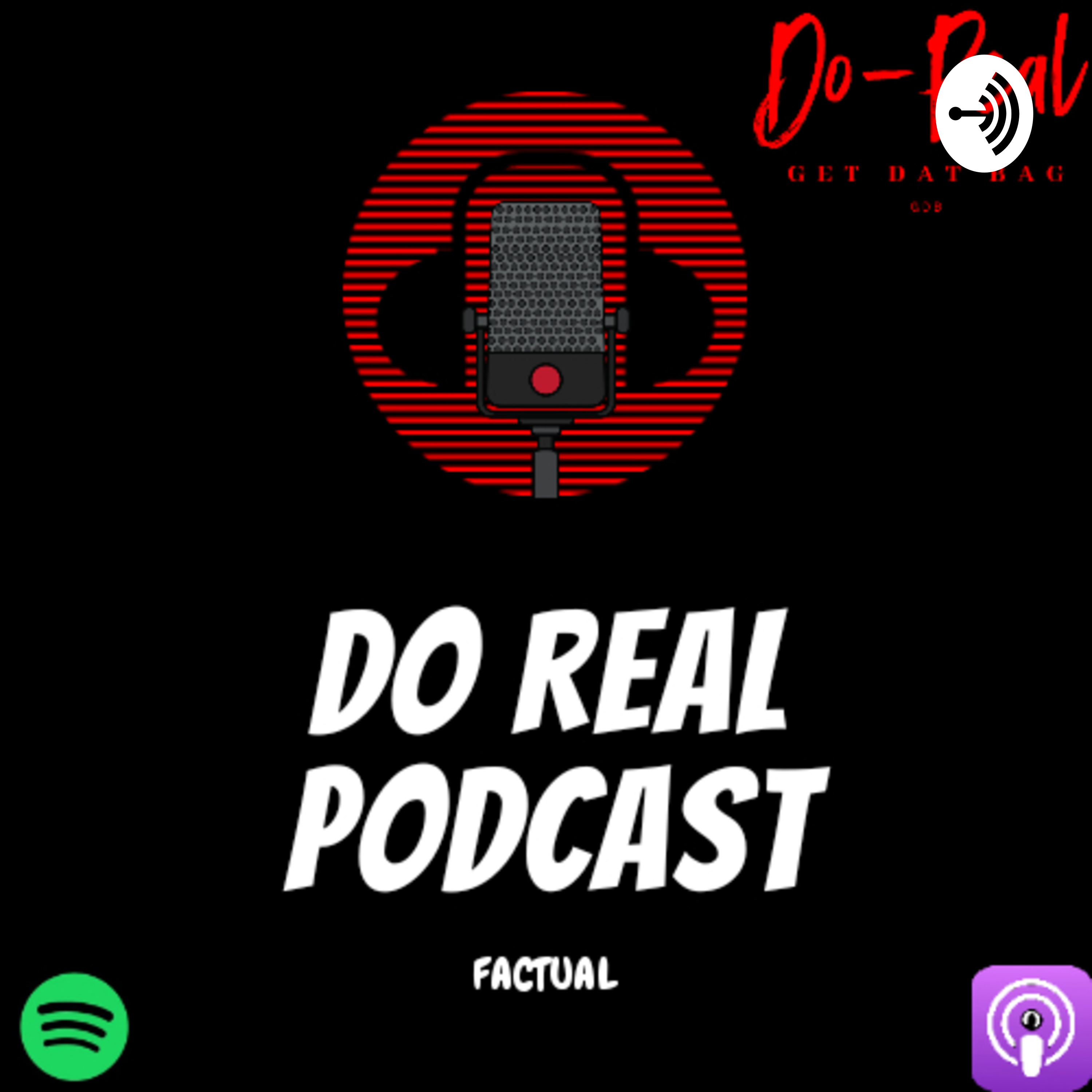 Do Real Podcast