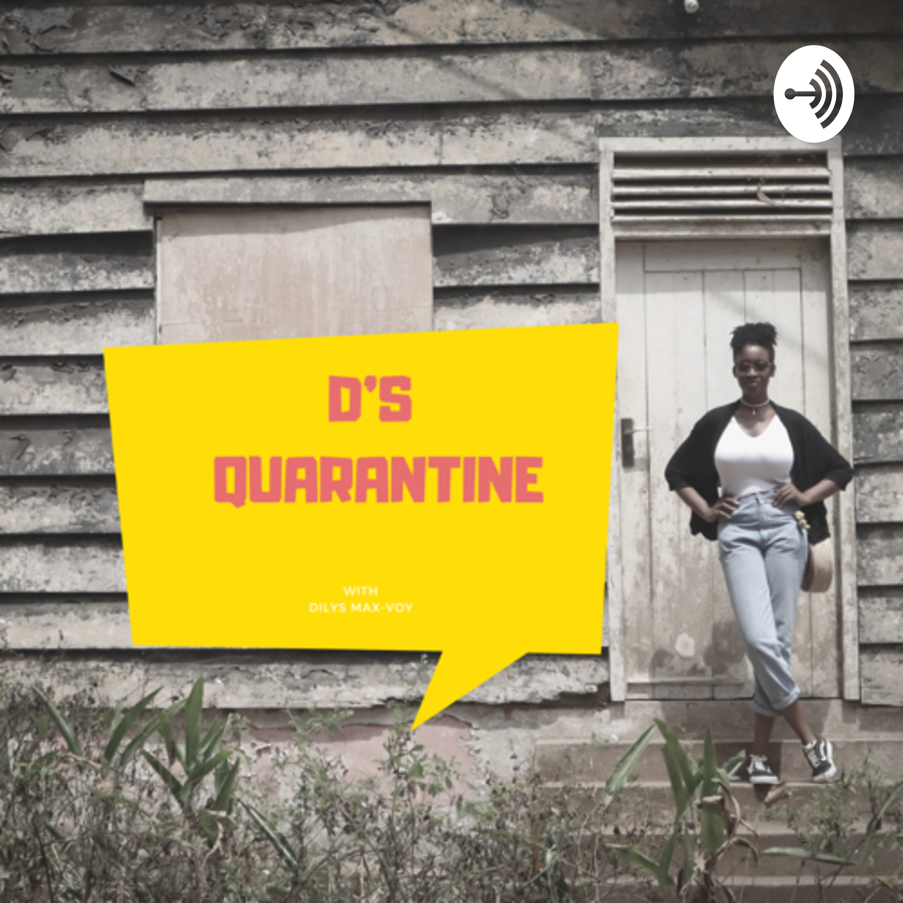 D’s Quarantine