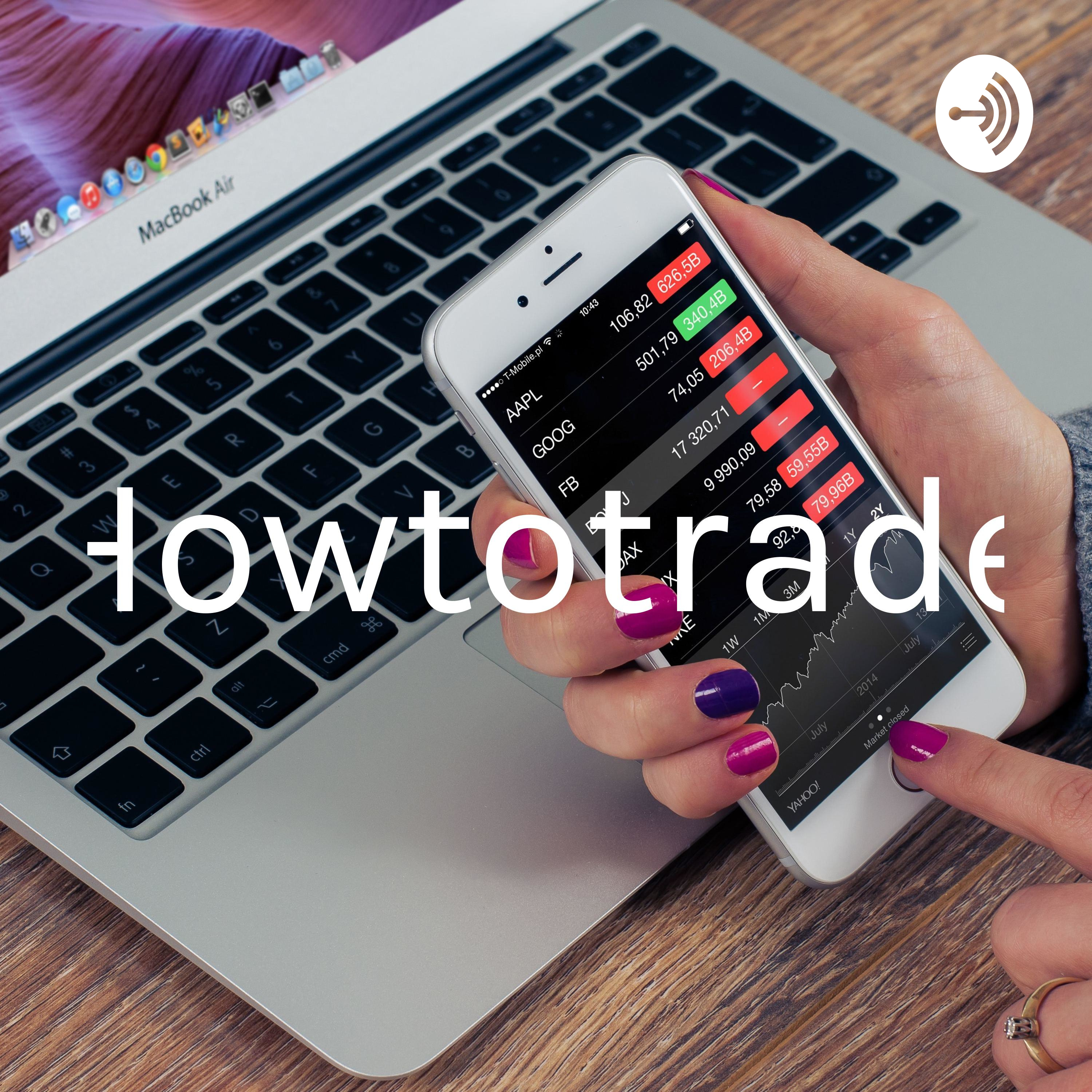 Howtotrade