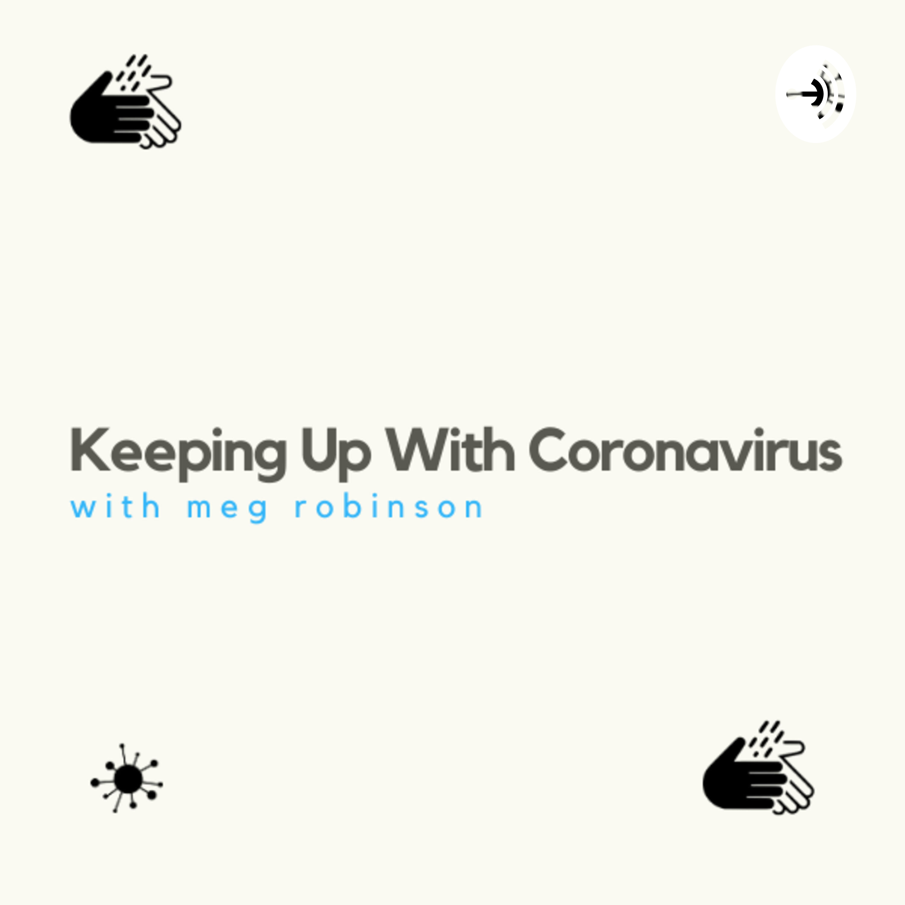 Keeping Up With Corona
