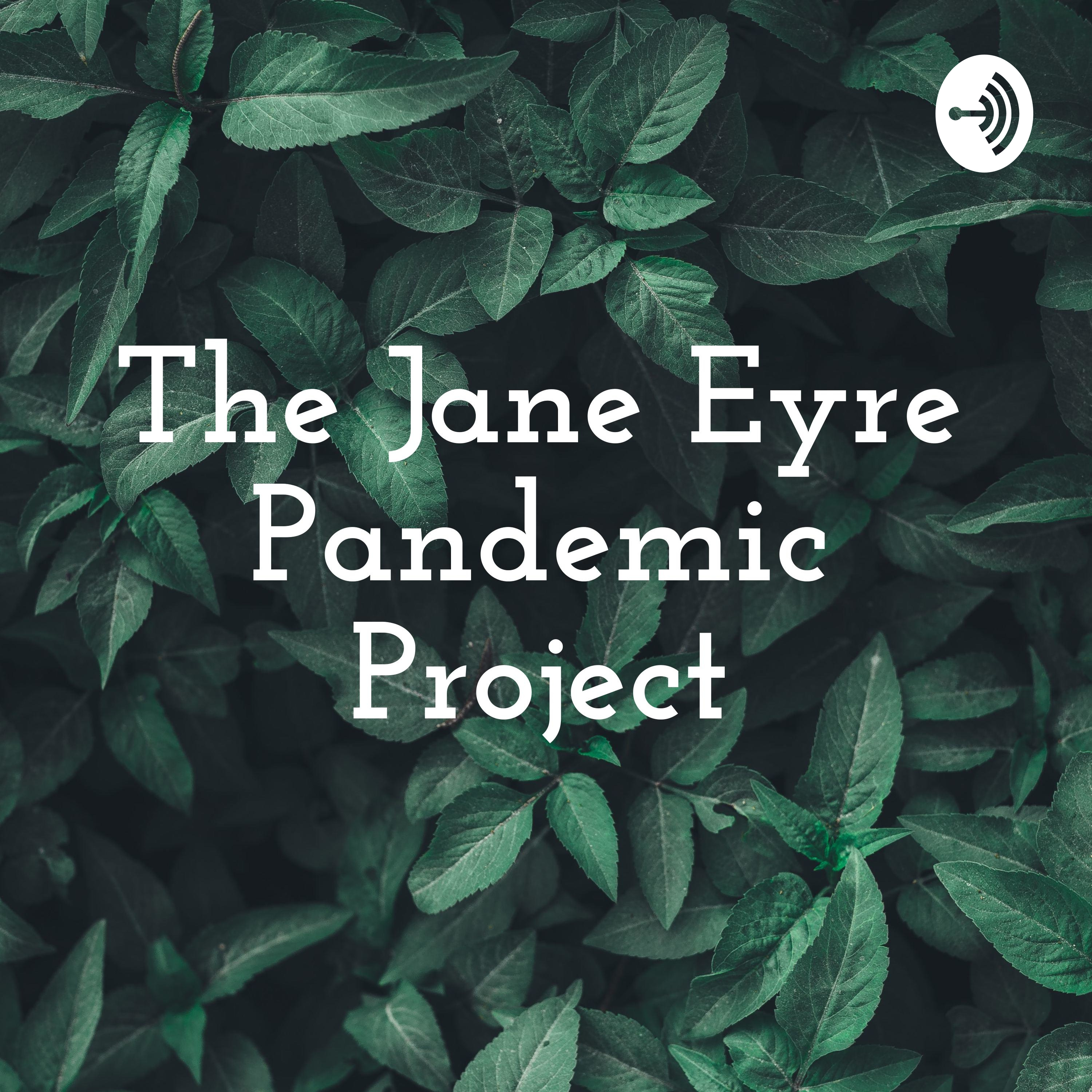 The Jane Eyre Pandemic Project