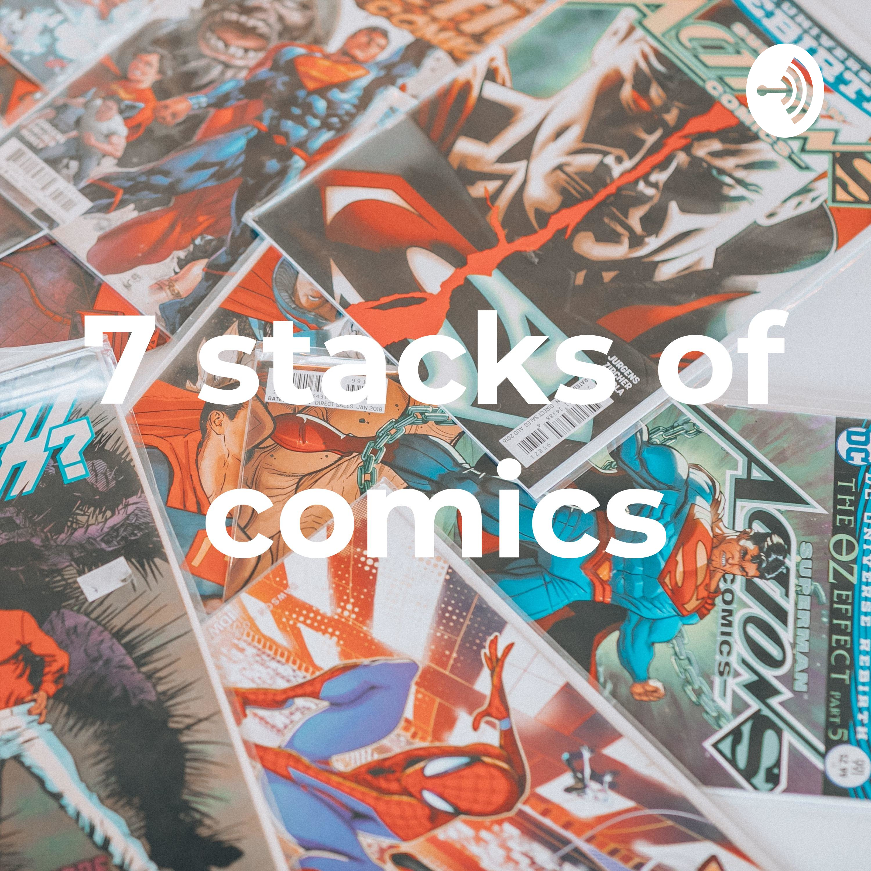 7 stacks of comics