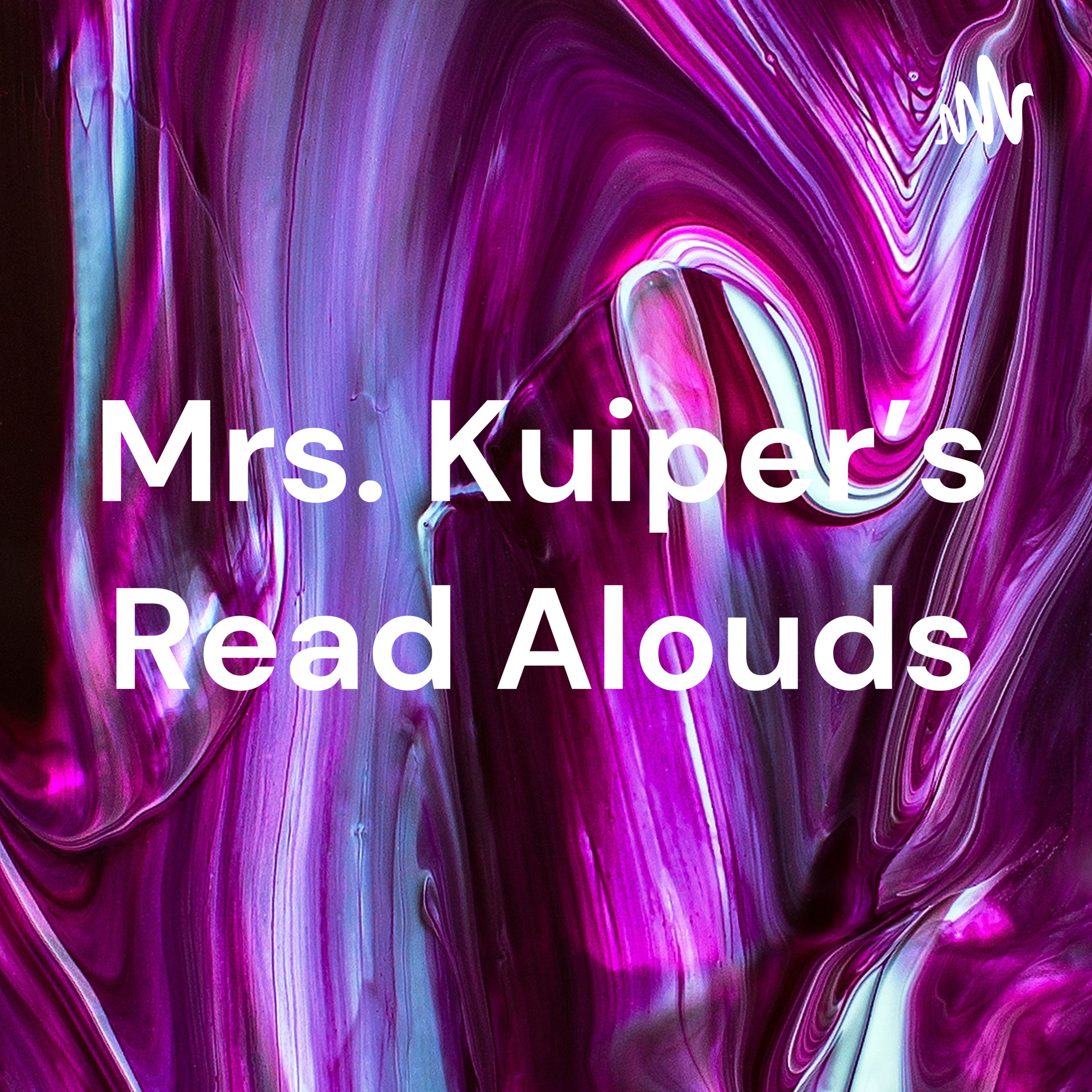 Mrs. Kuiper's Read Alouds podcast artwork