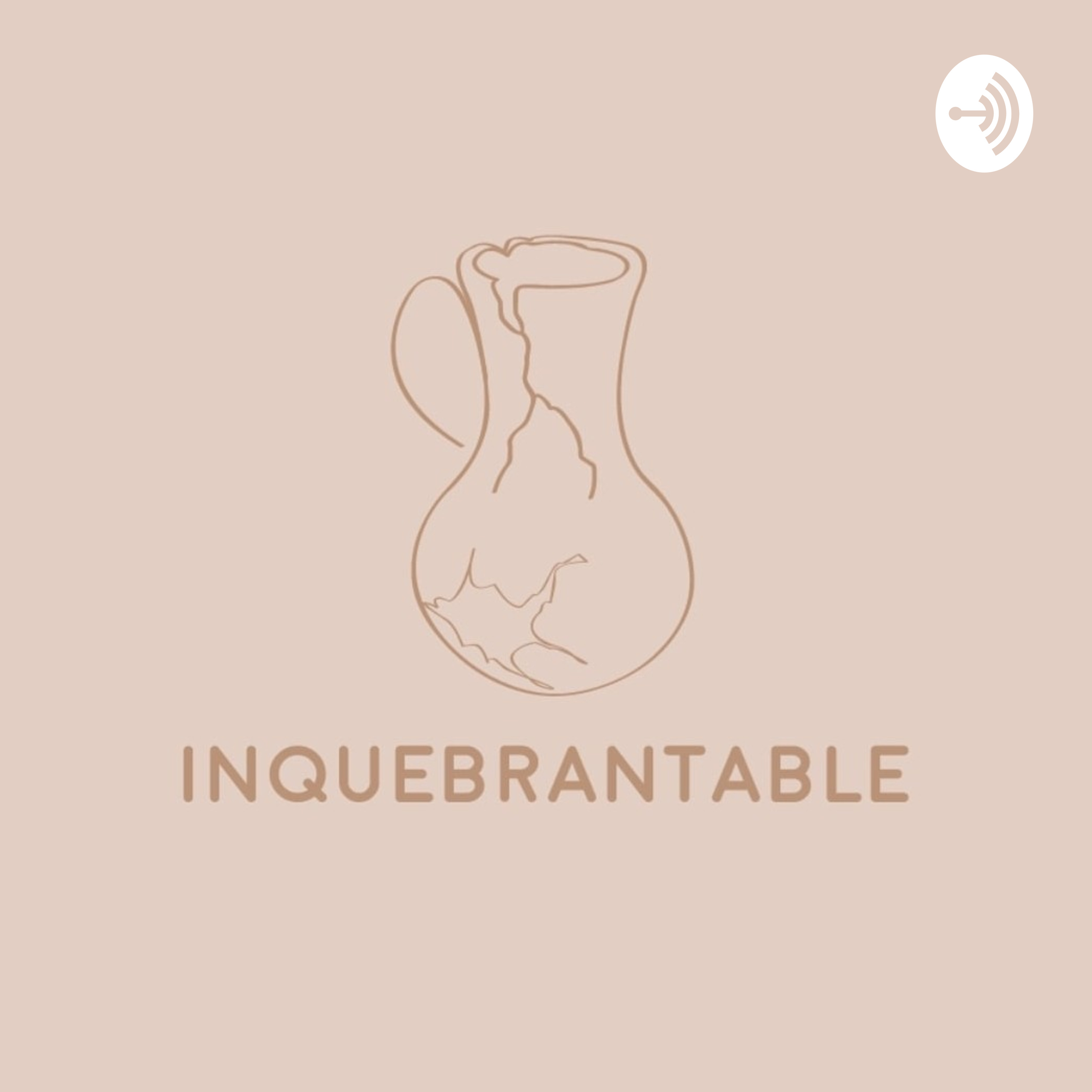 Inquebrantable podcast artwork