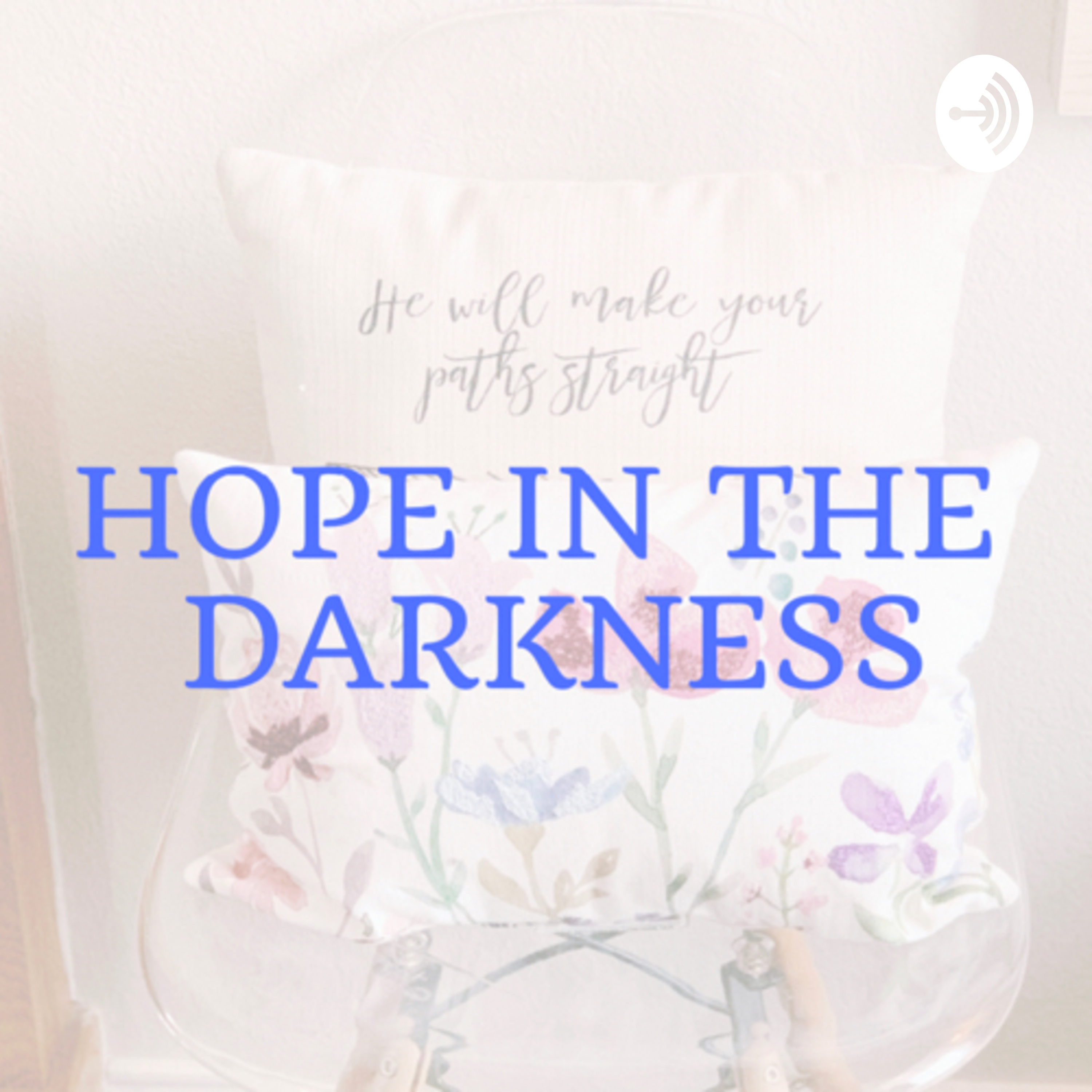 Hope in the Darkness 