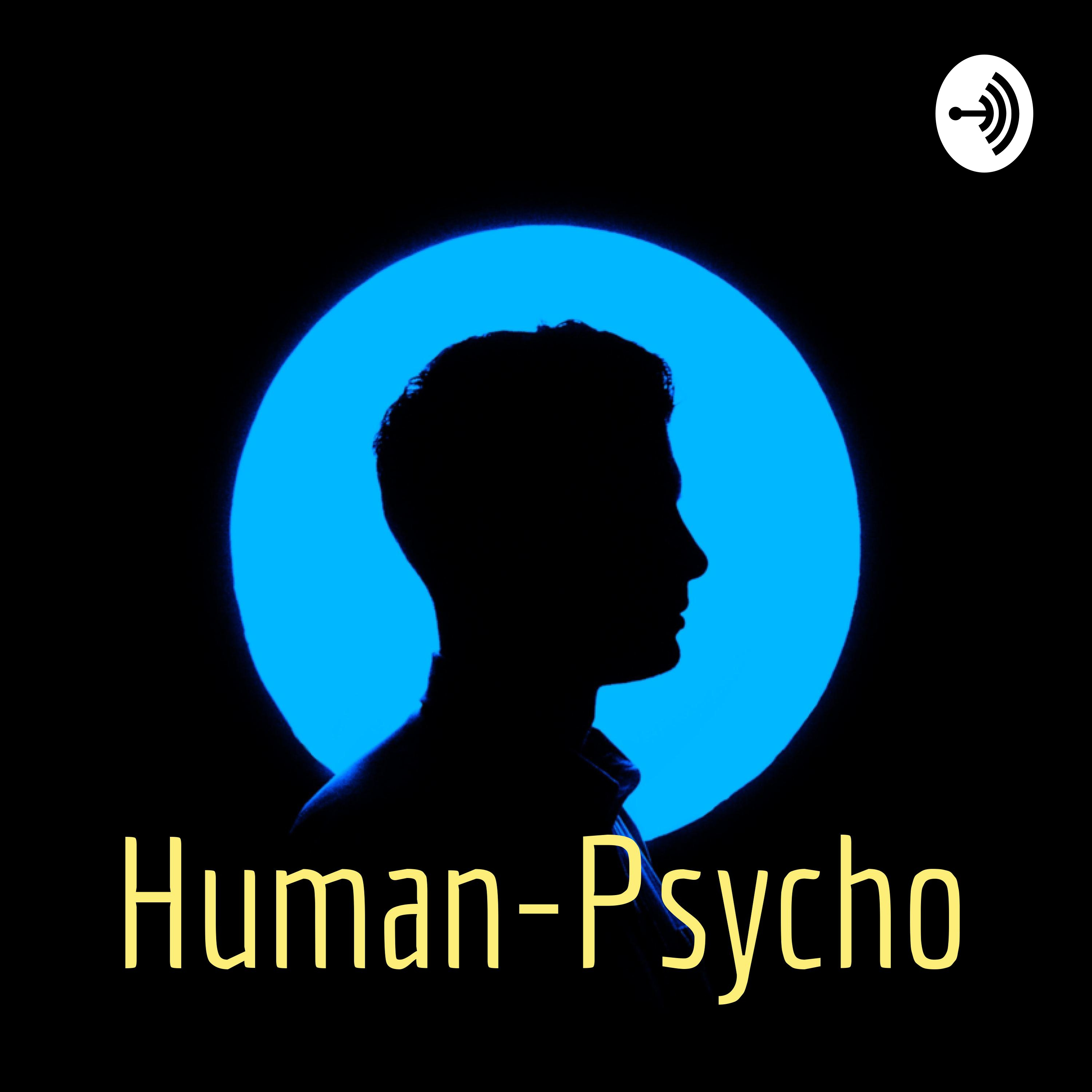 Human-Psycho