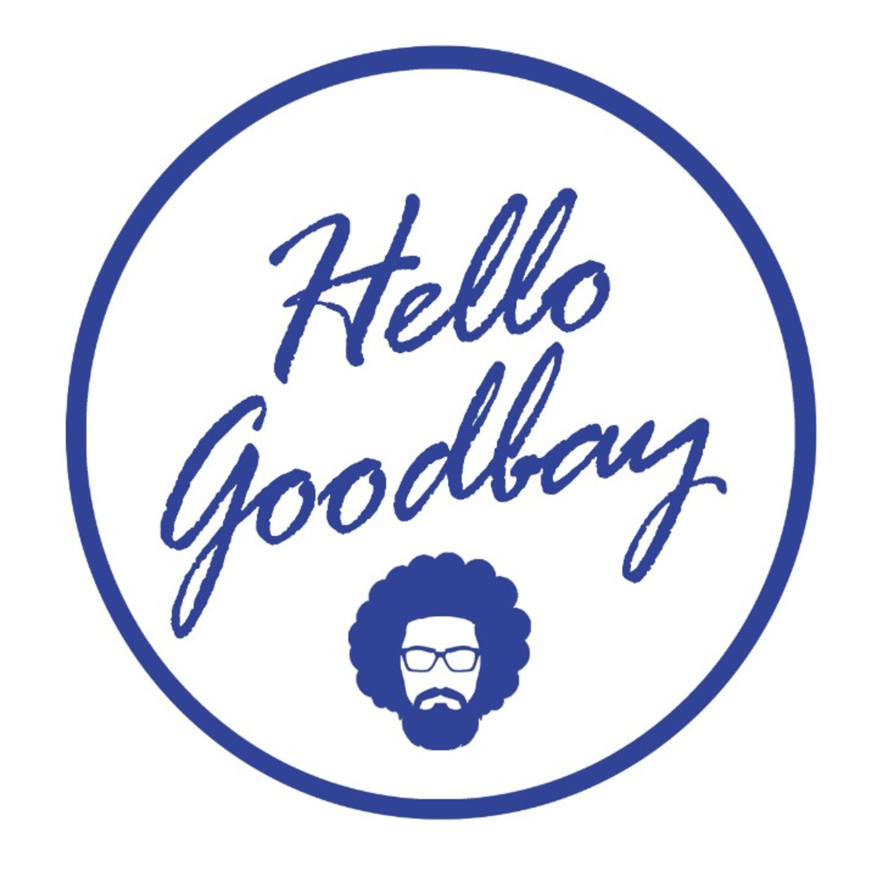 hello goodbay