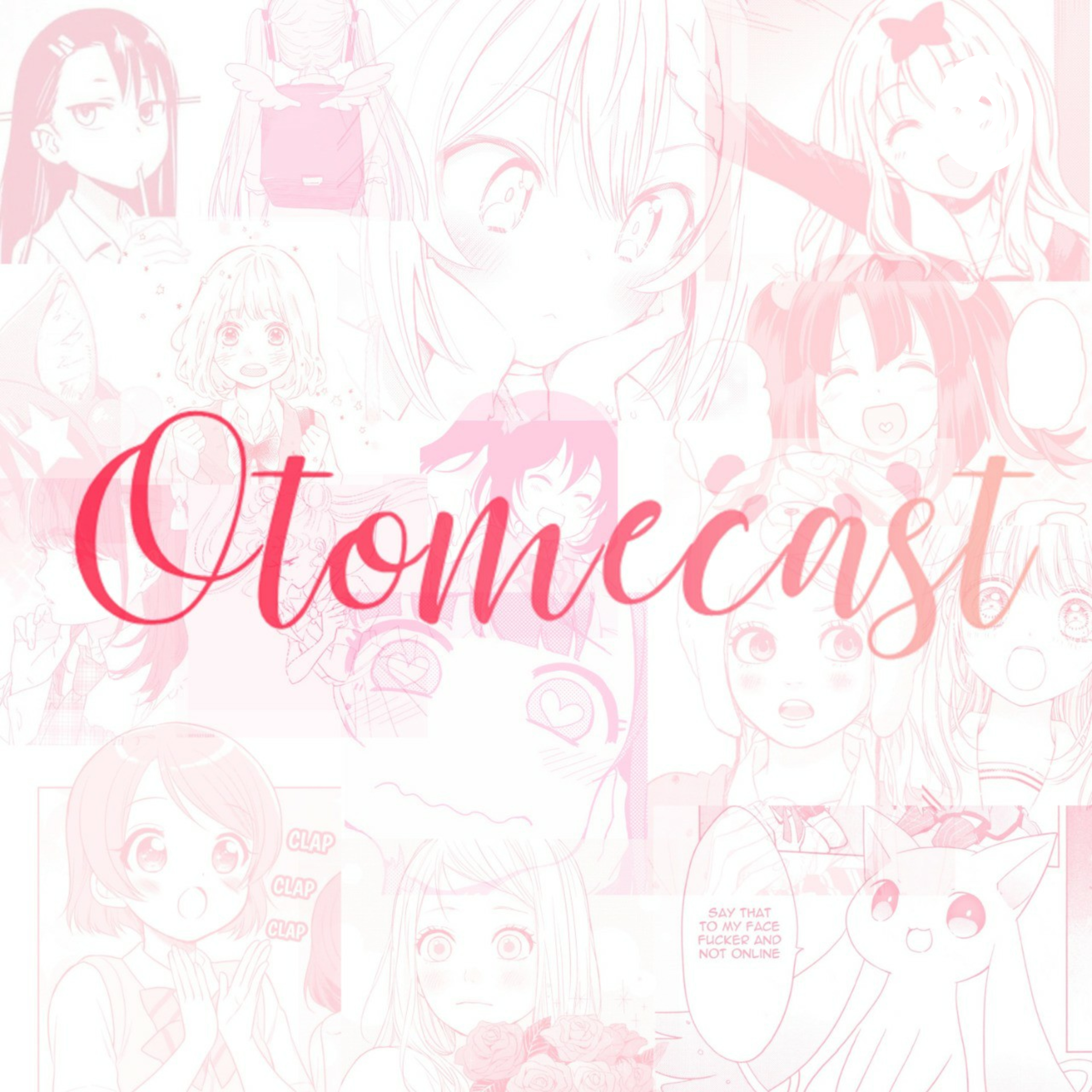 Otomecast